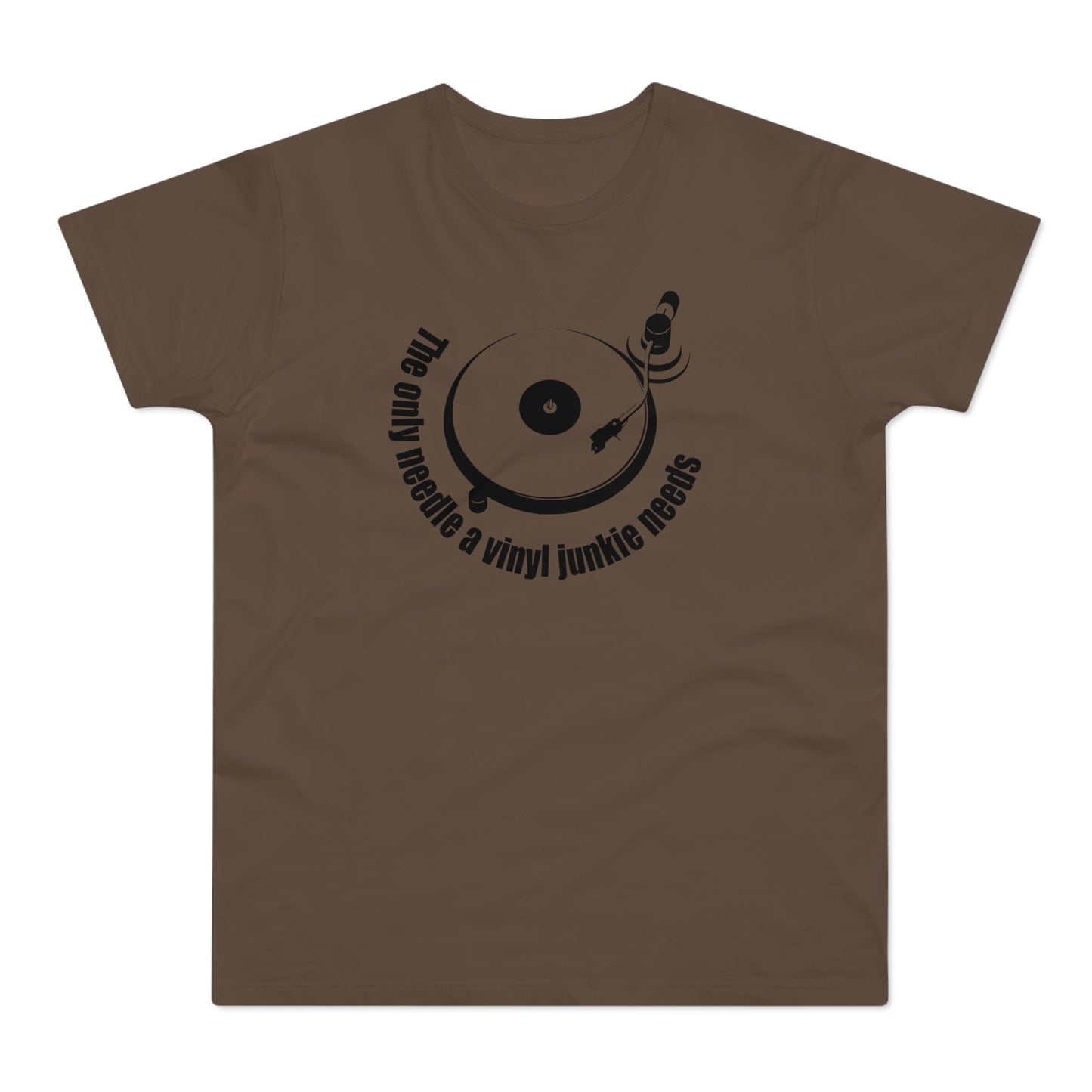 The Only Needle A Vinyl Junkie Needs Camiseta (Estándar)