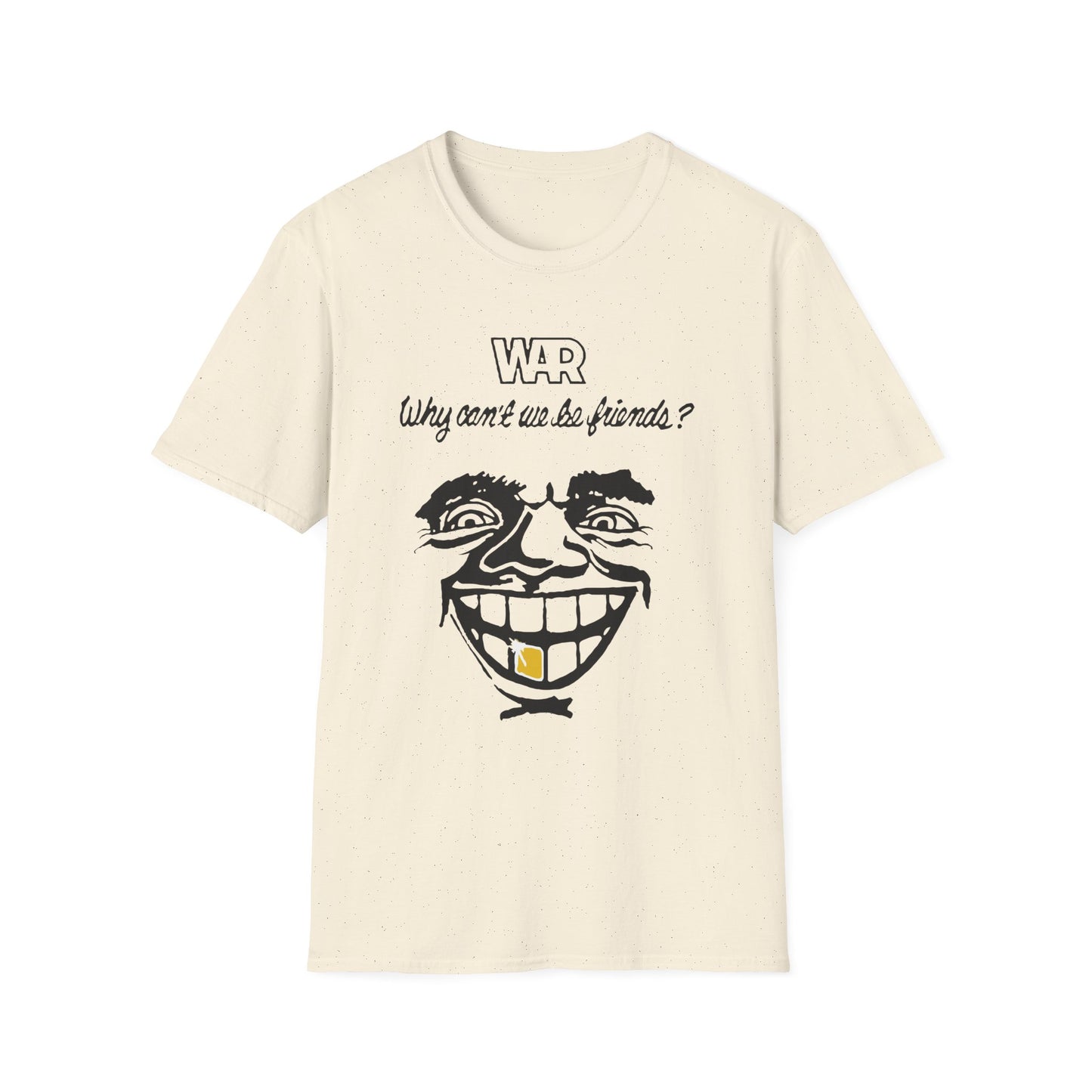 War Why Can't We Be Friends Camiseta (Ligera)