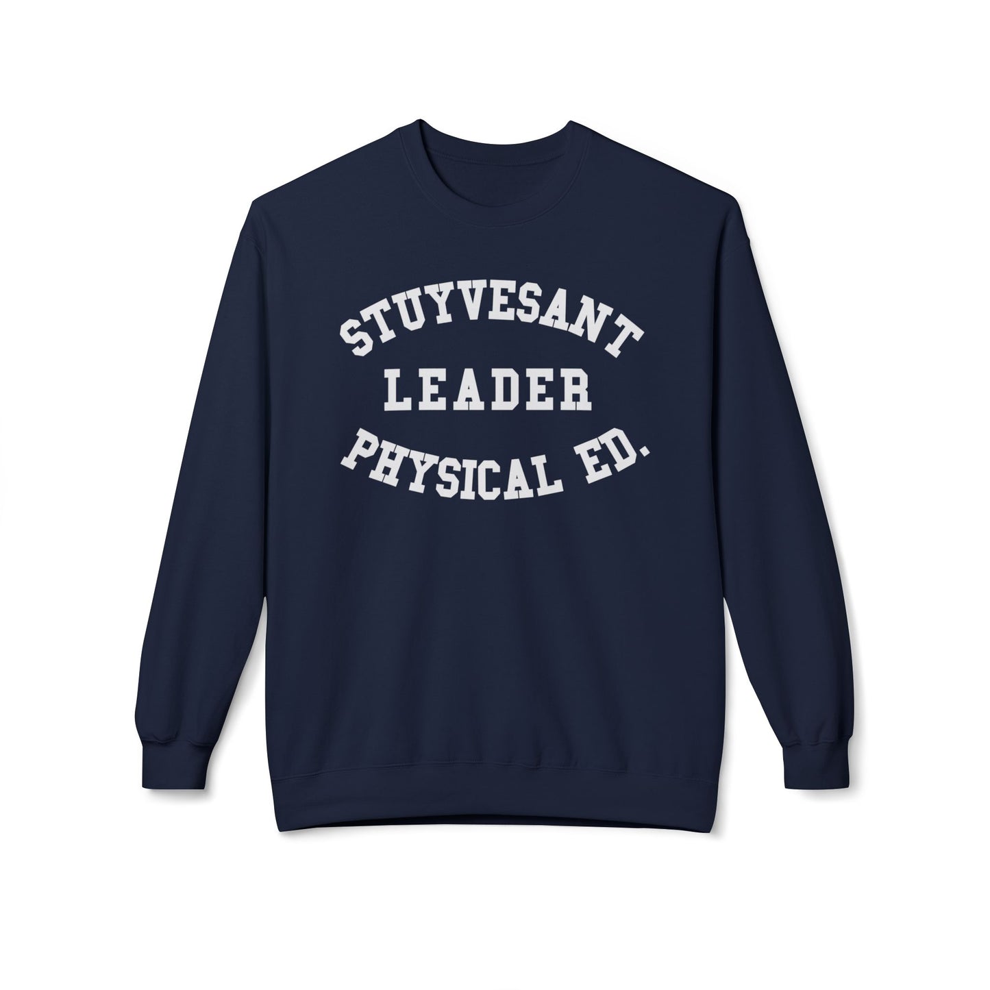 Stuyvesant Physical Ed Sudadera