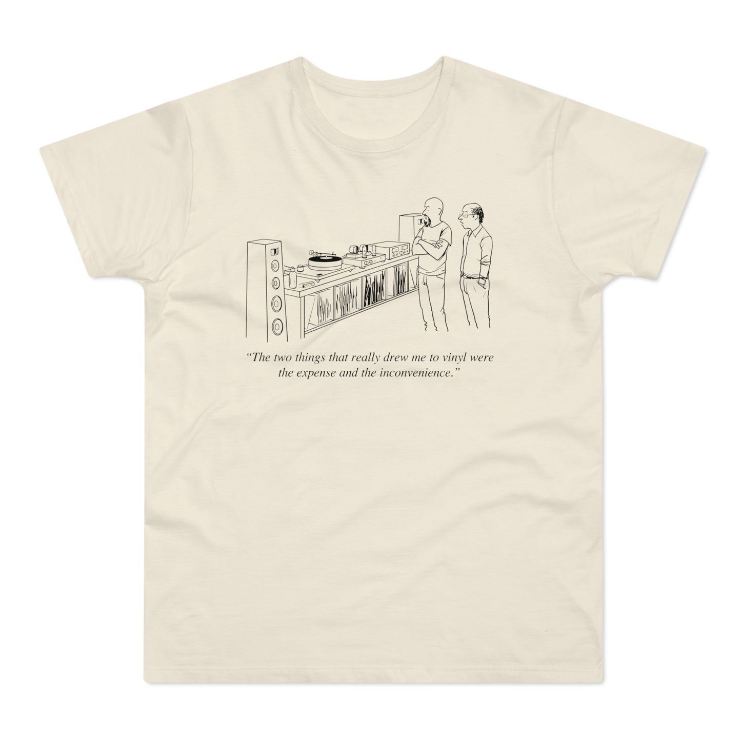 Vinyl Inconvenience Camiseta (Estándar)
