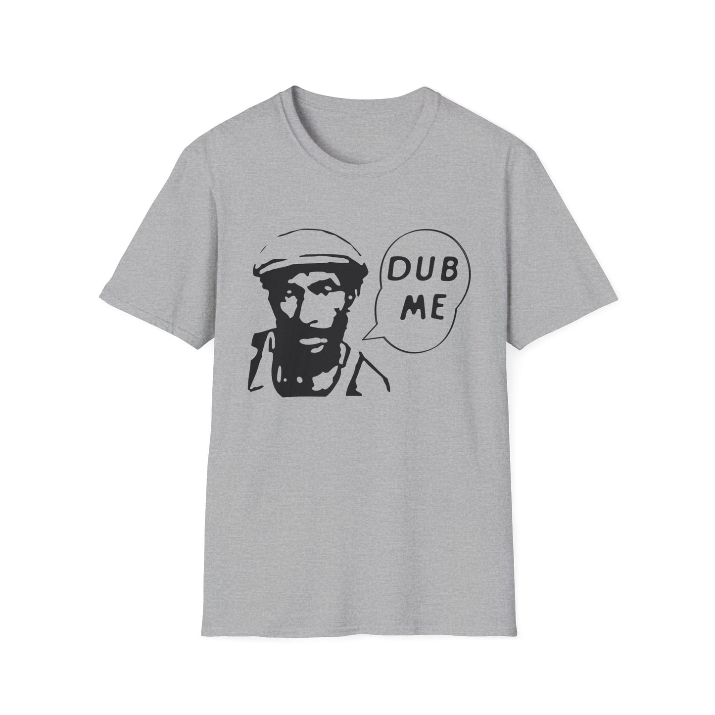 Dub Me Camiseta (Ligera)