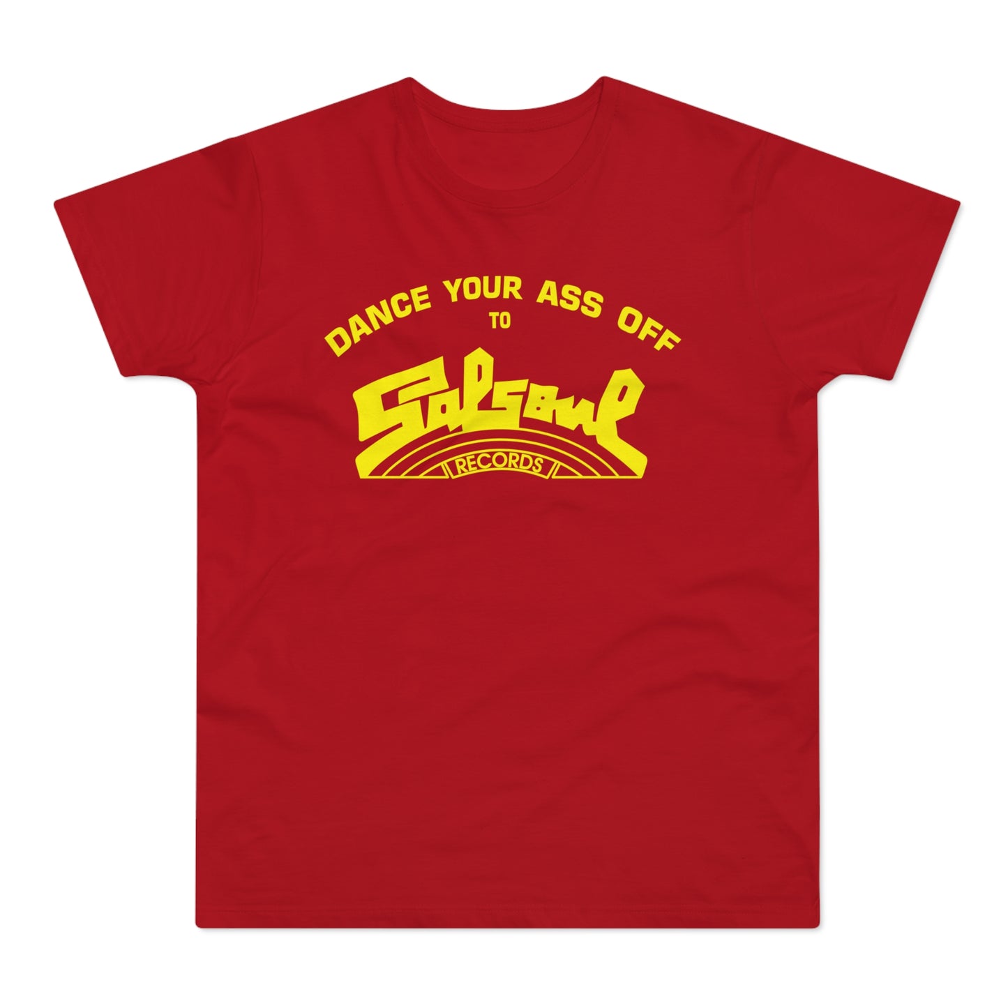 Dance Your Ass Off Salsoul Records Camiseta (Estándar)