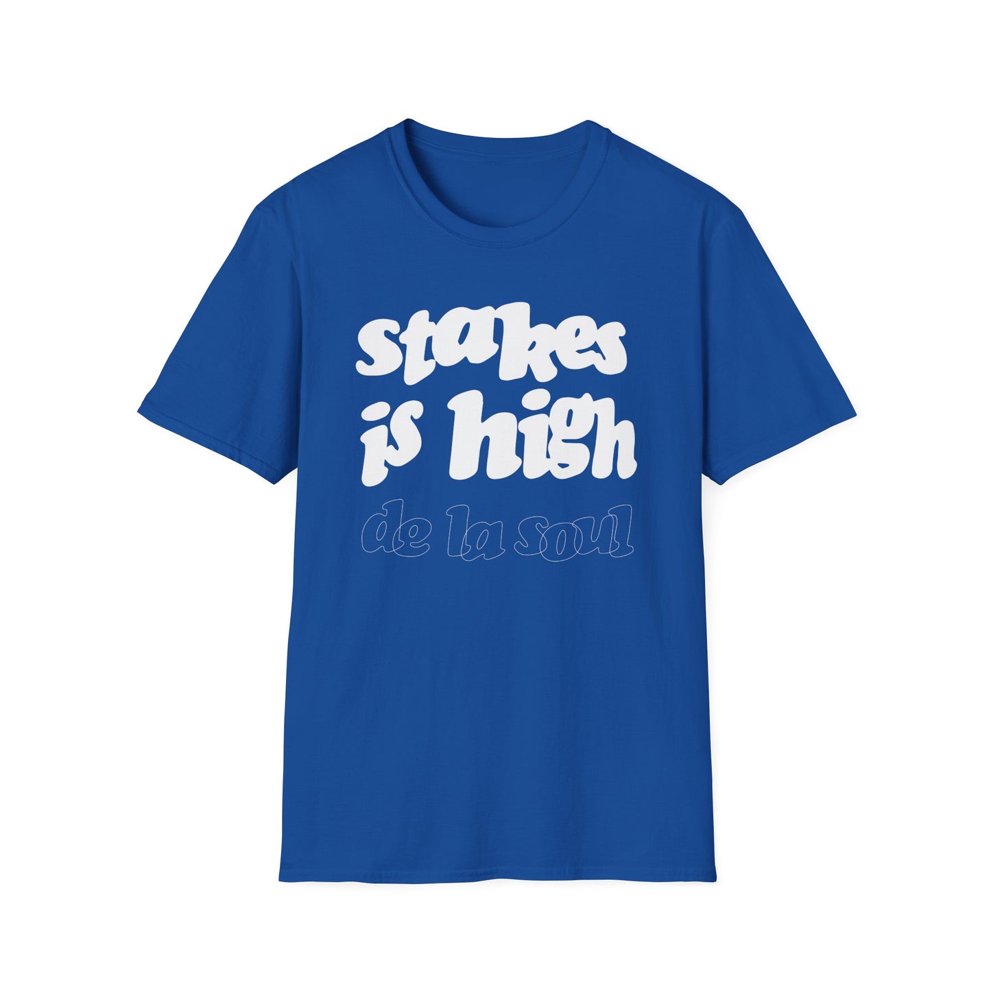 Stakes Is High De La Soul Camiseta