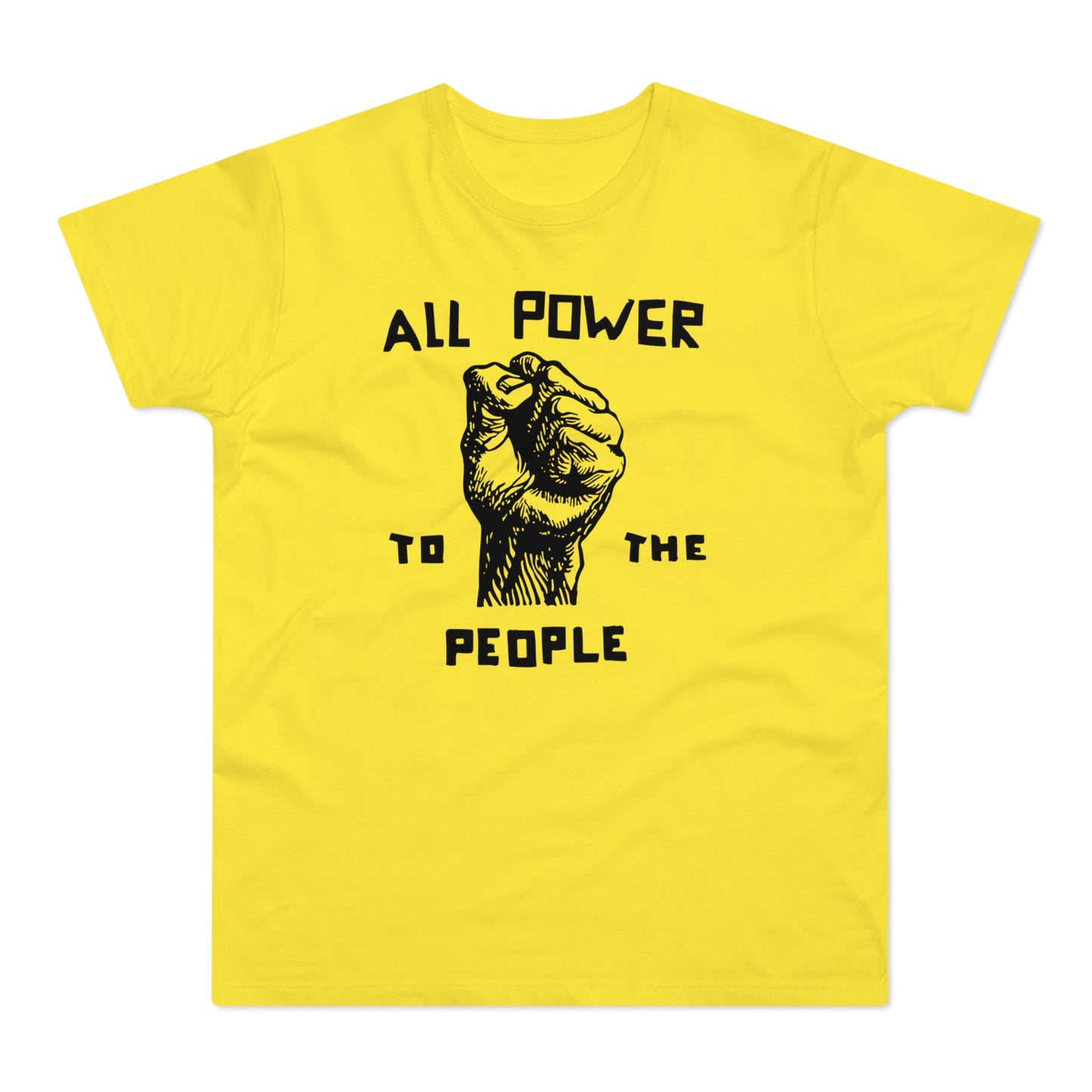 All Power To The People Camiseta (Estándar)