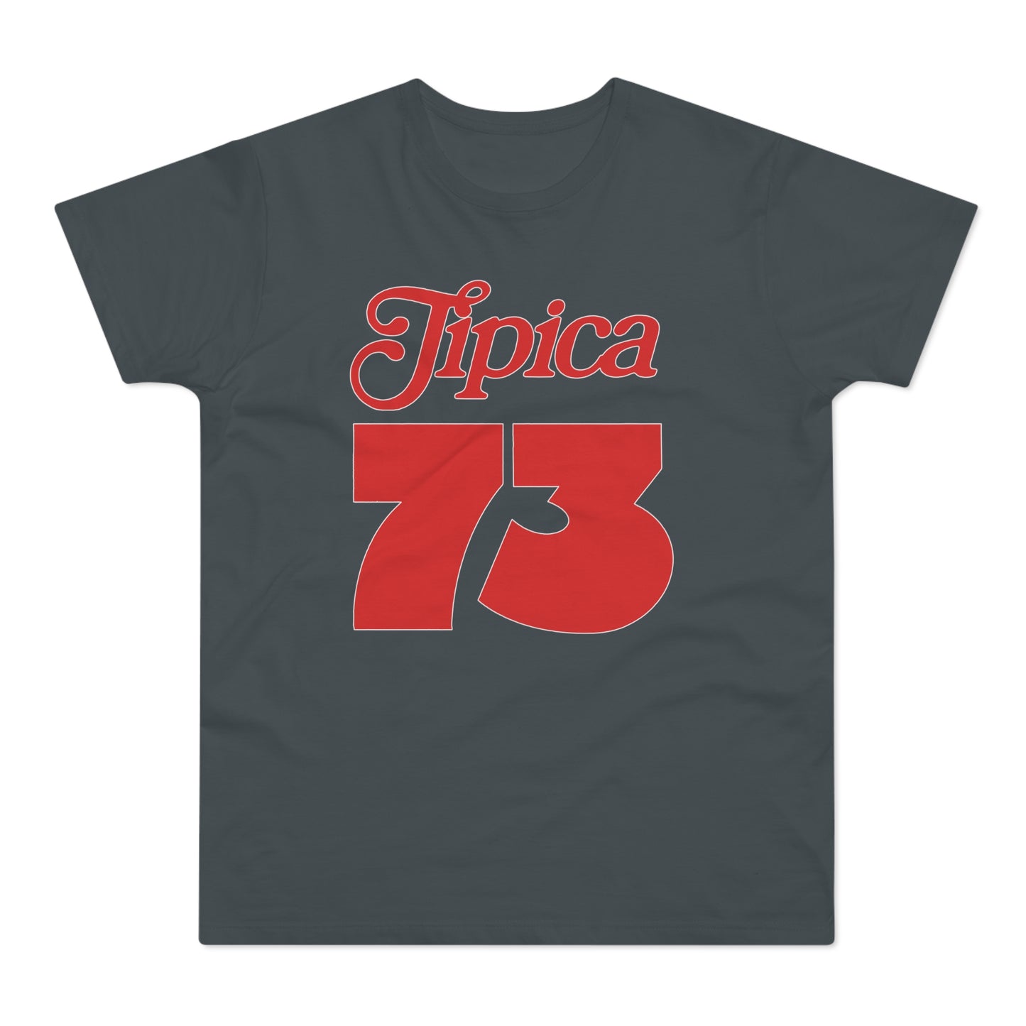 Tipica 73 Camiseta (Estándar)