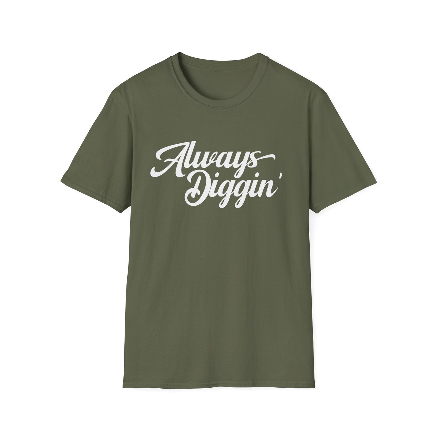 Always Digging Camiseta