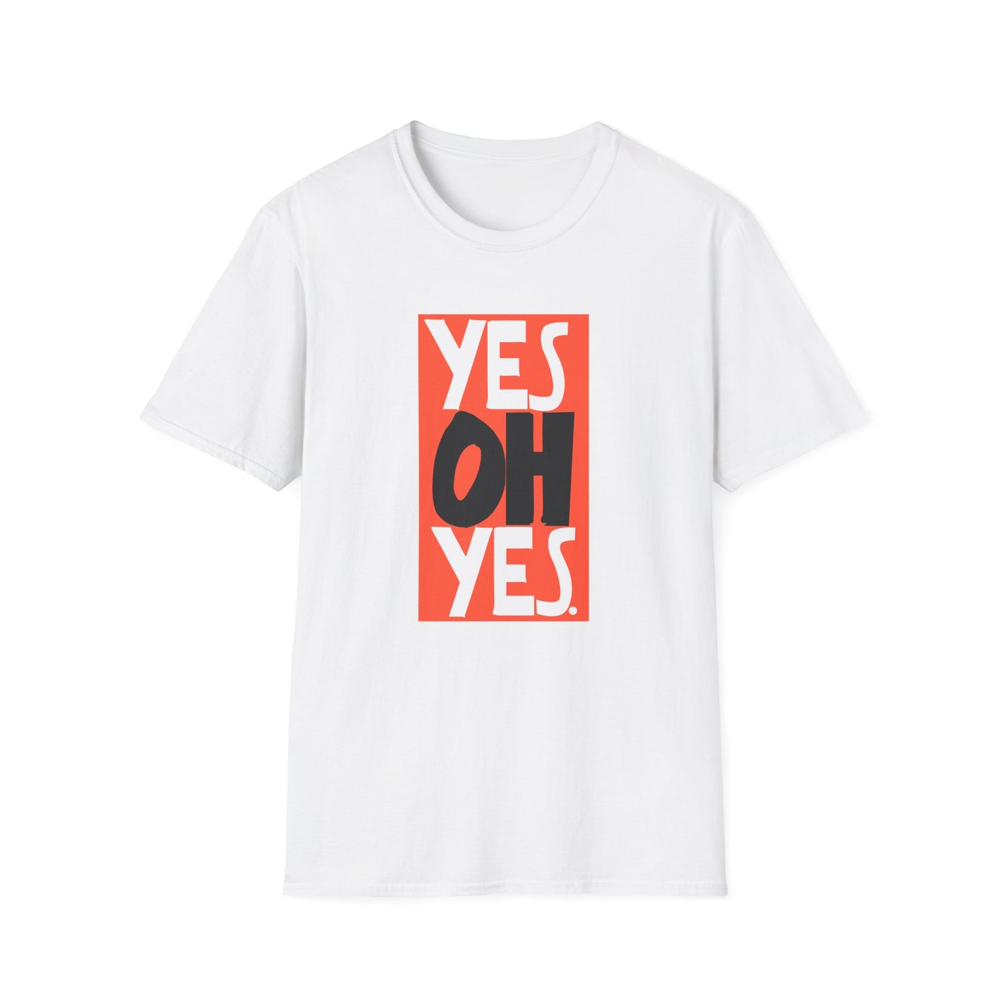 Yes Oh Yes Camiseta