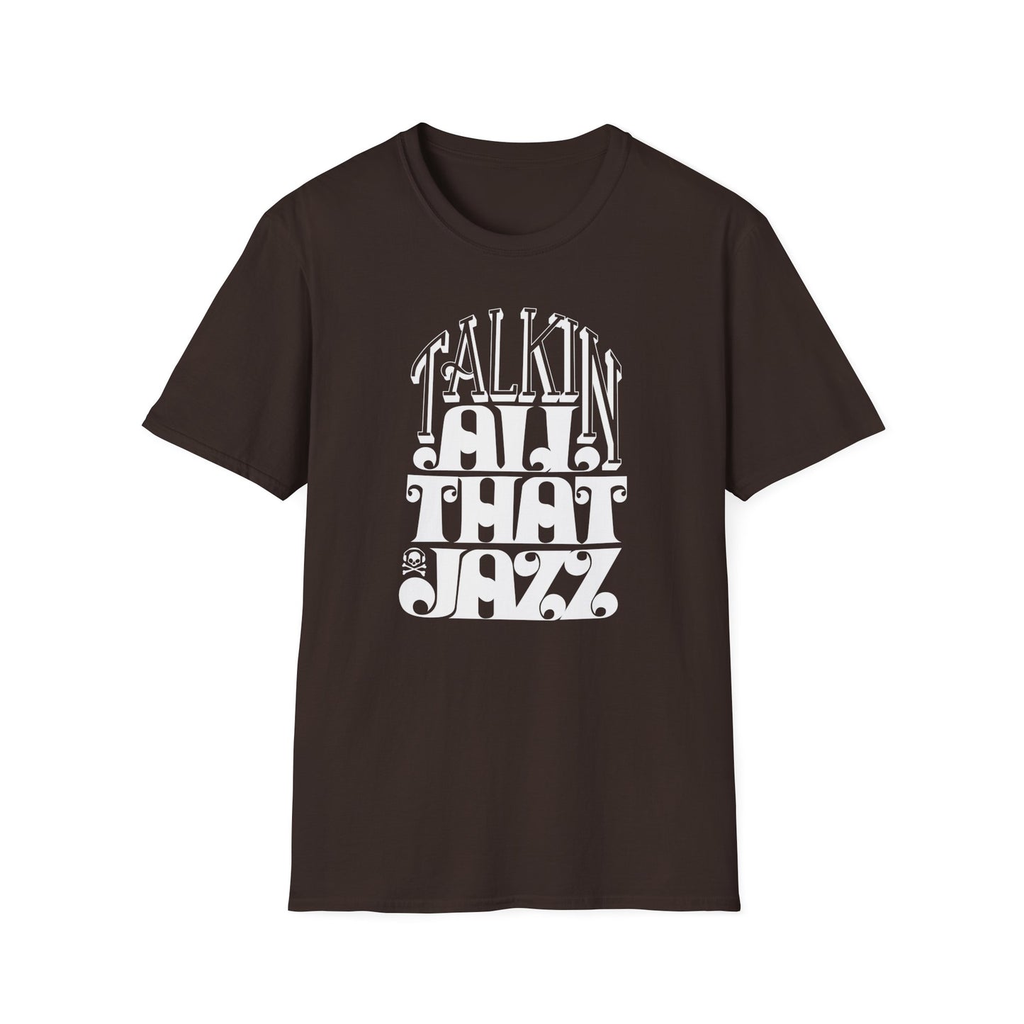 Talking All That Jazz Camiseta