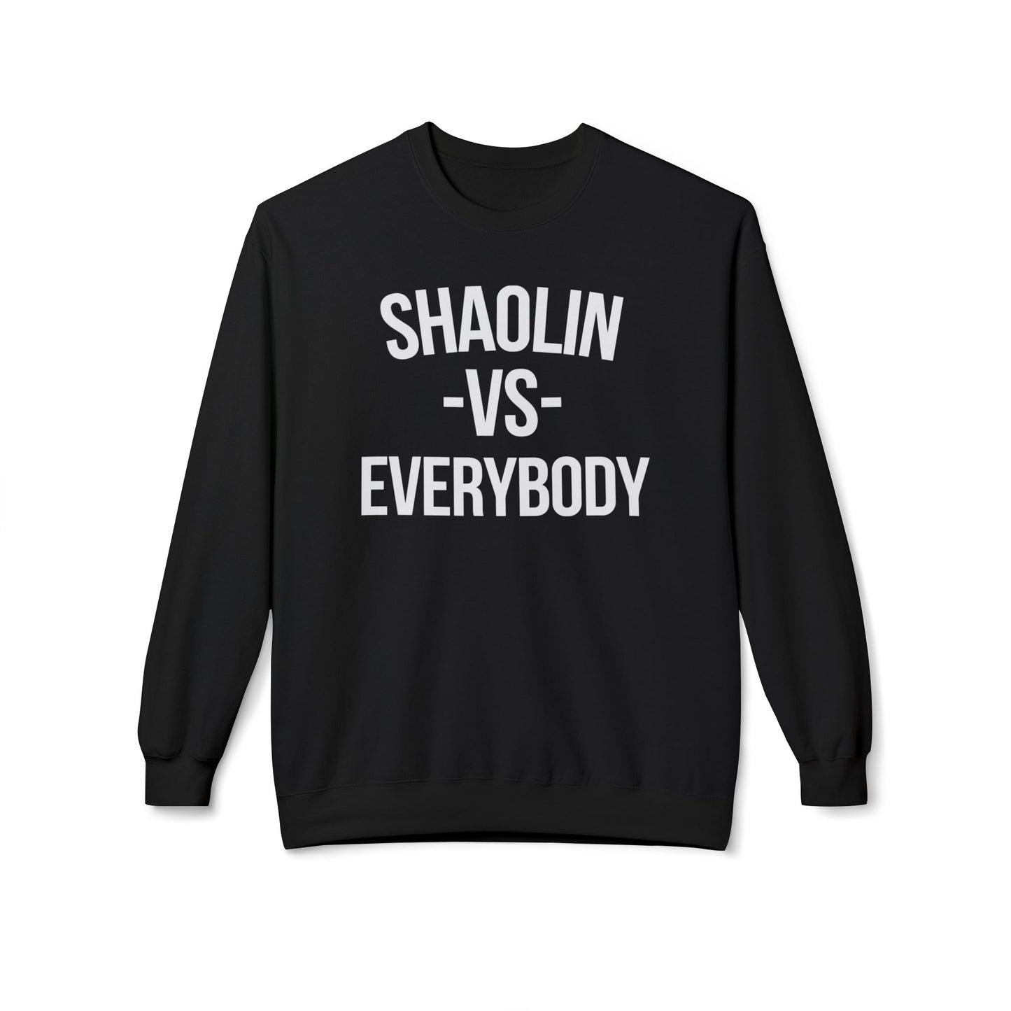 Shaolin vs Everybody Sudadera