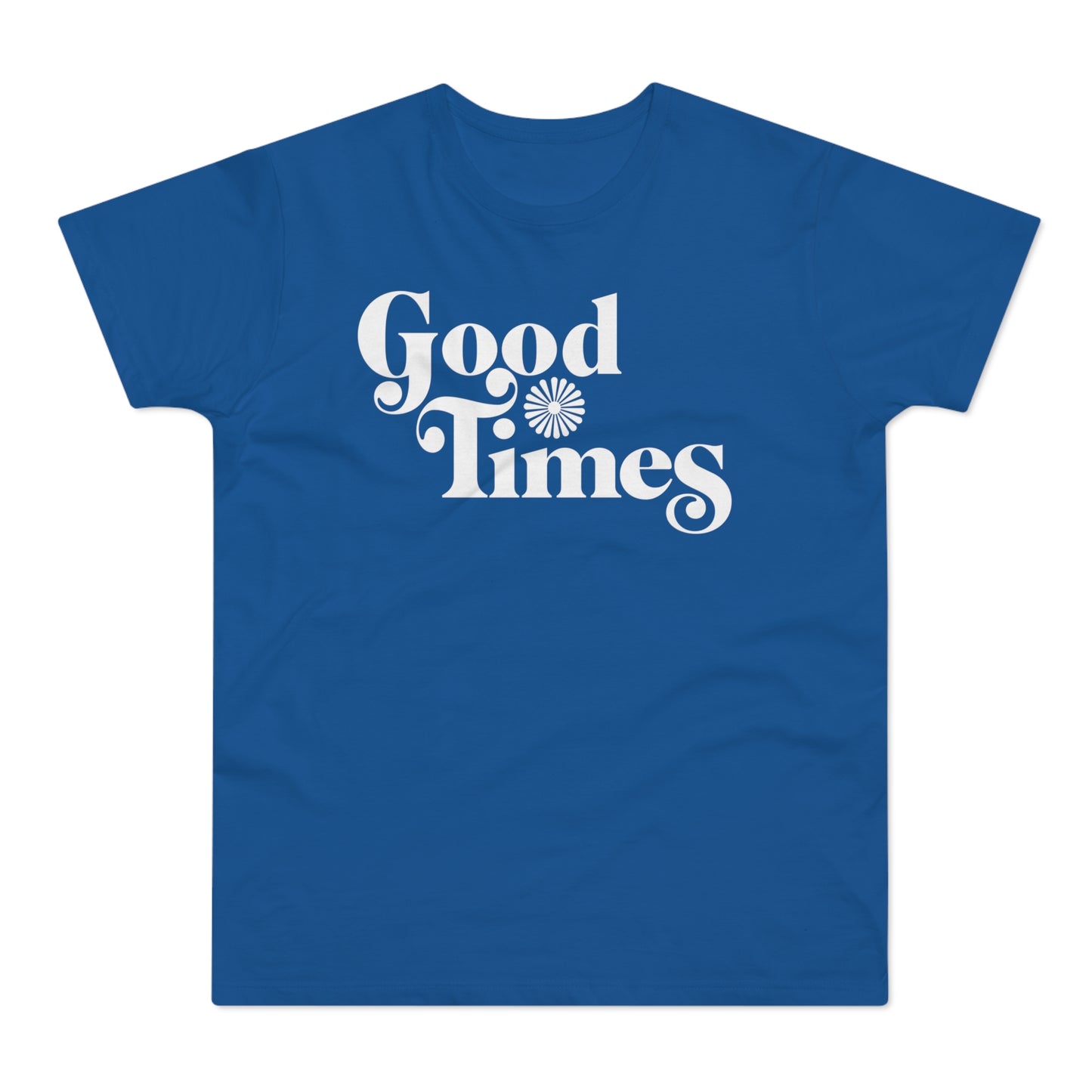Good Times Camiseta (Estándar)