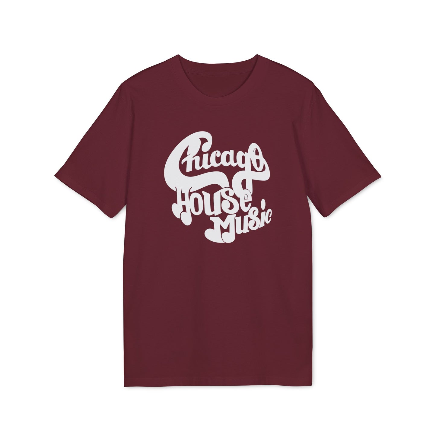Chicago House Music Camiseta (Algodón Orgánico)