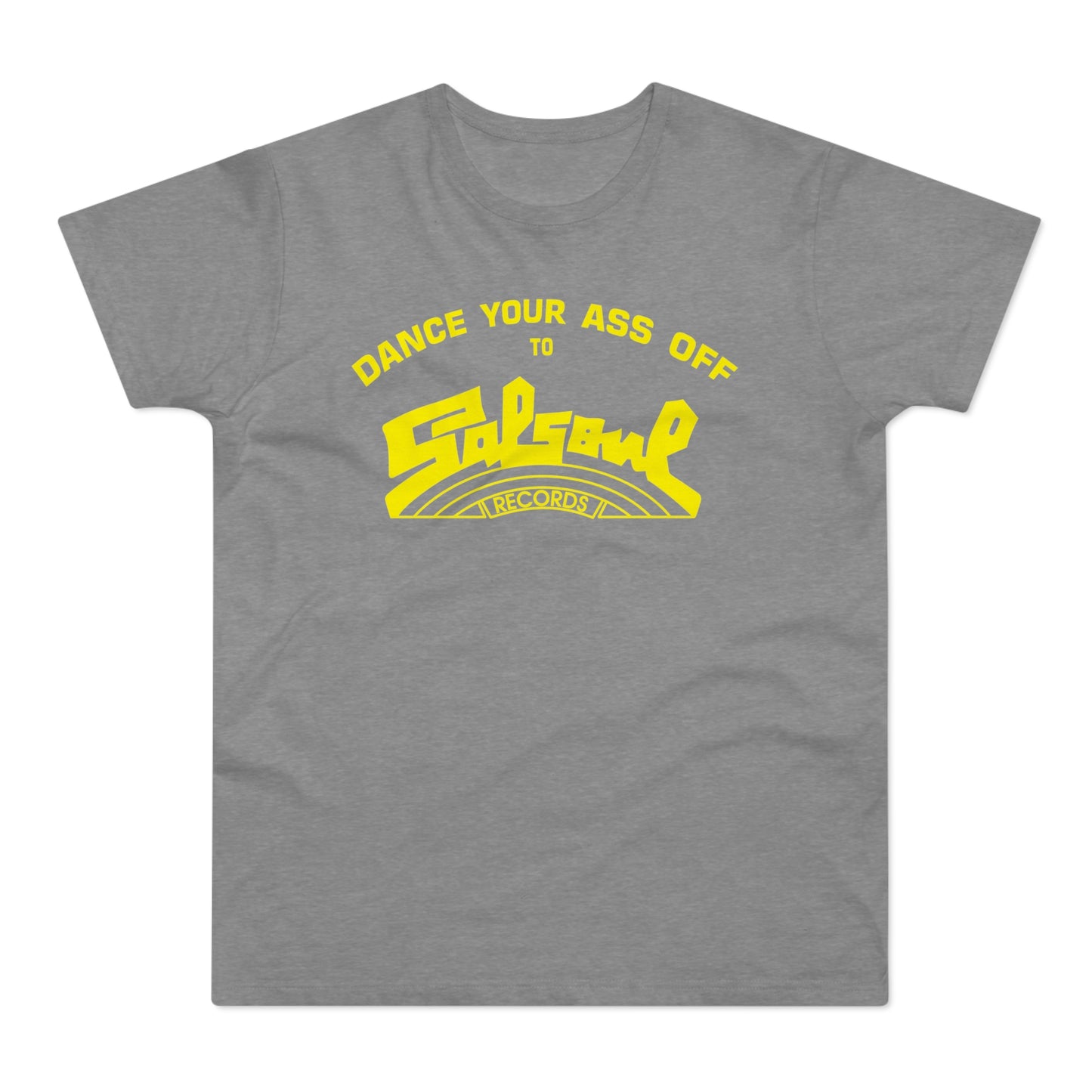 Dance Your Ass Off Salsoul Records Camiseta (Estándar)
