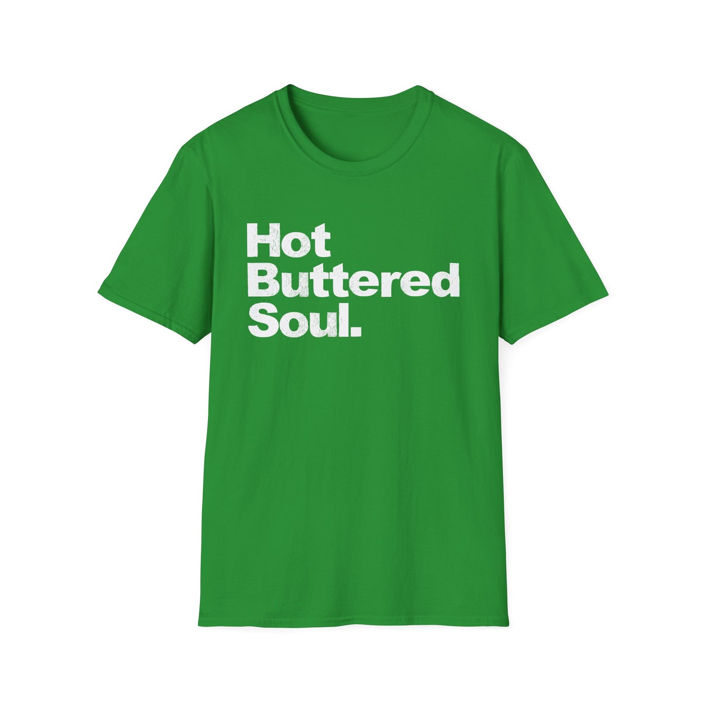 Hot Buttered Soul Camiseta