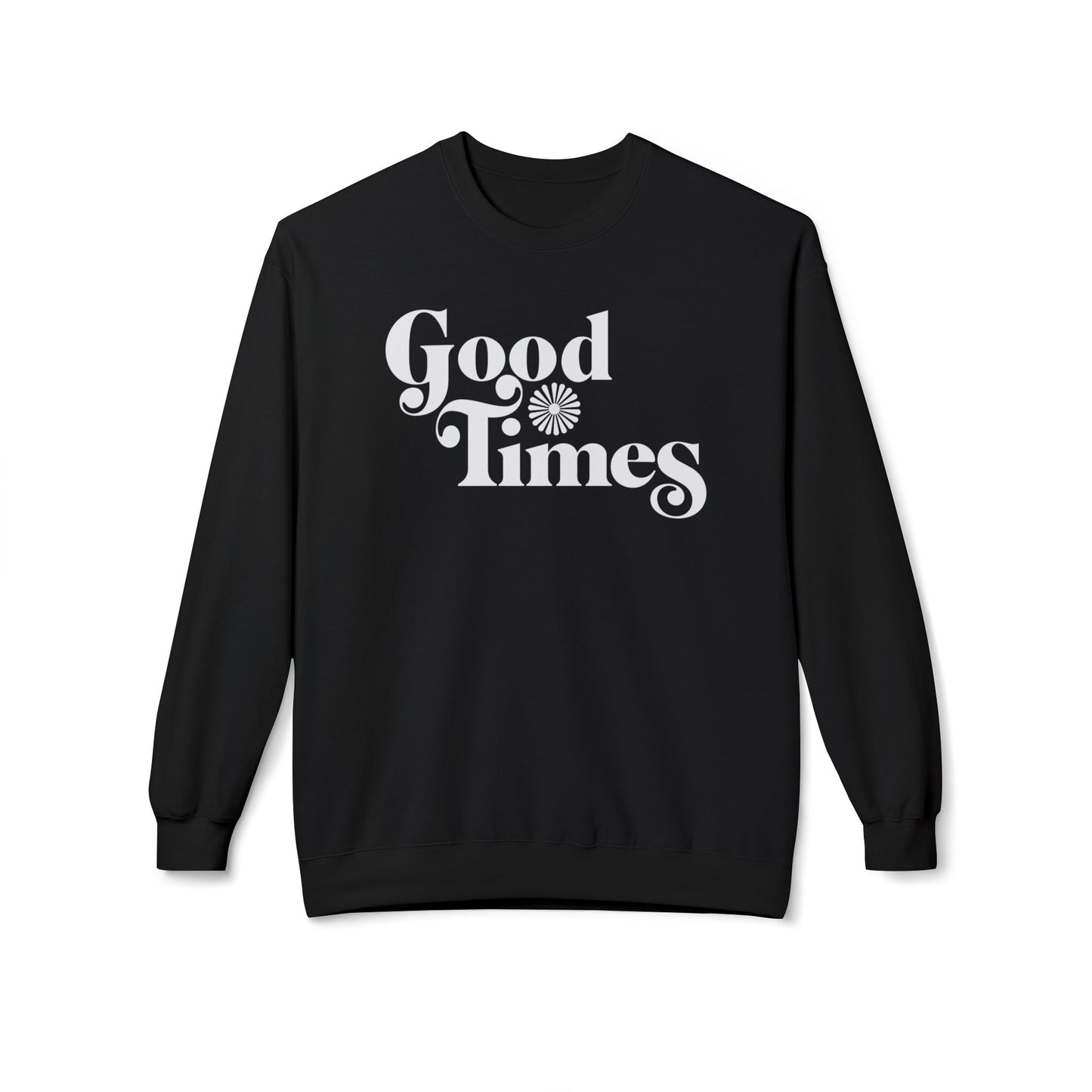 Good Times Sudadera