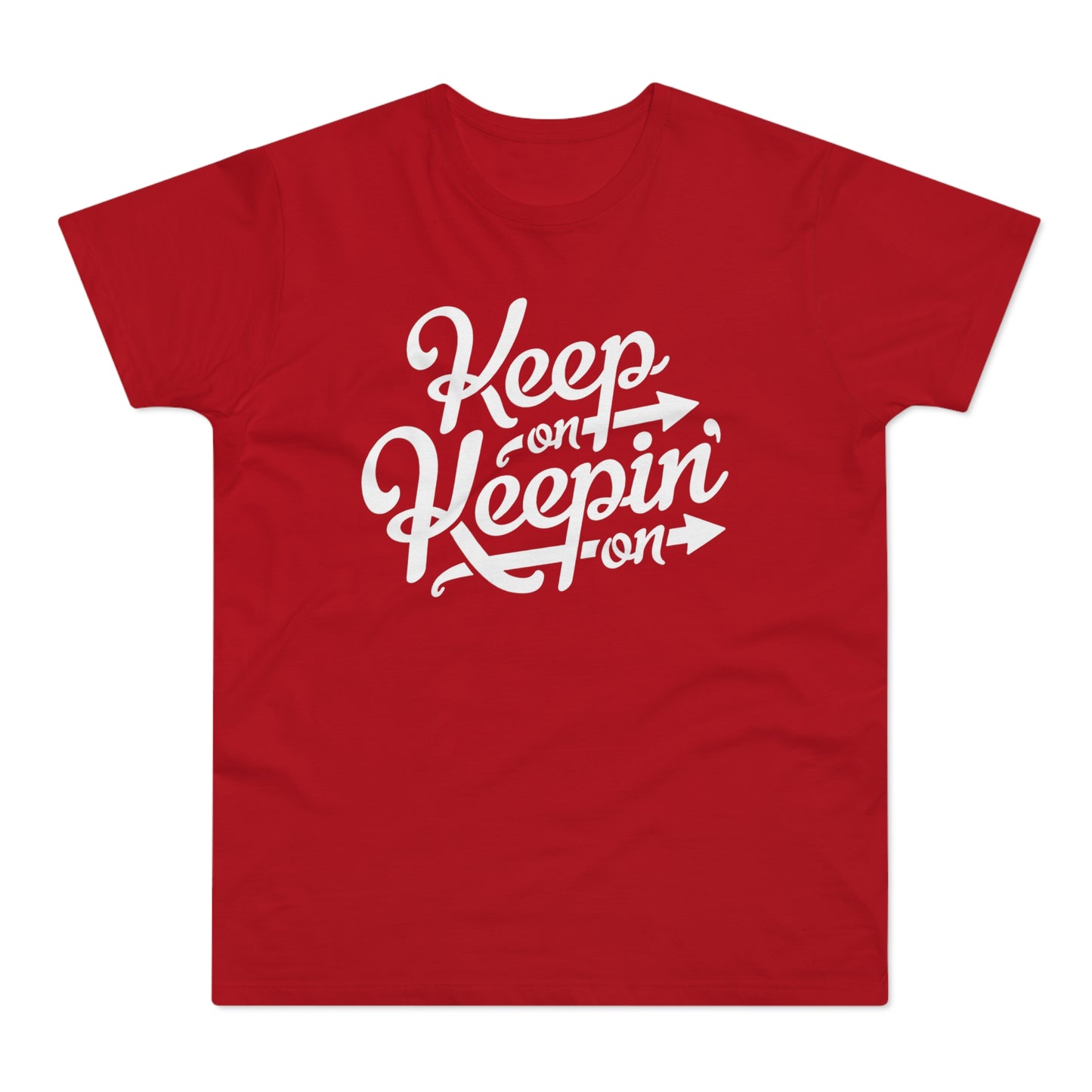 Keep On Keepin' On Camiseta (Estándar)