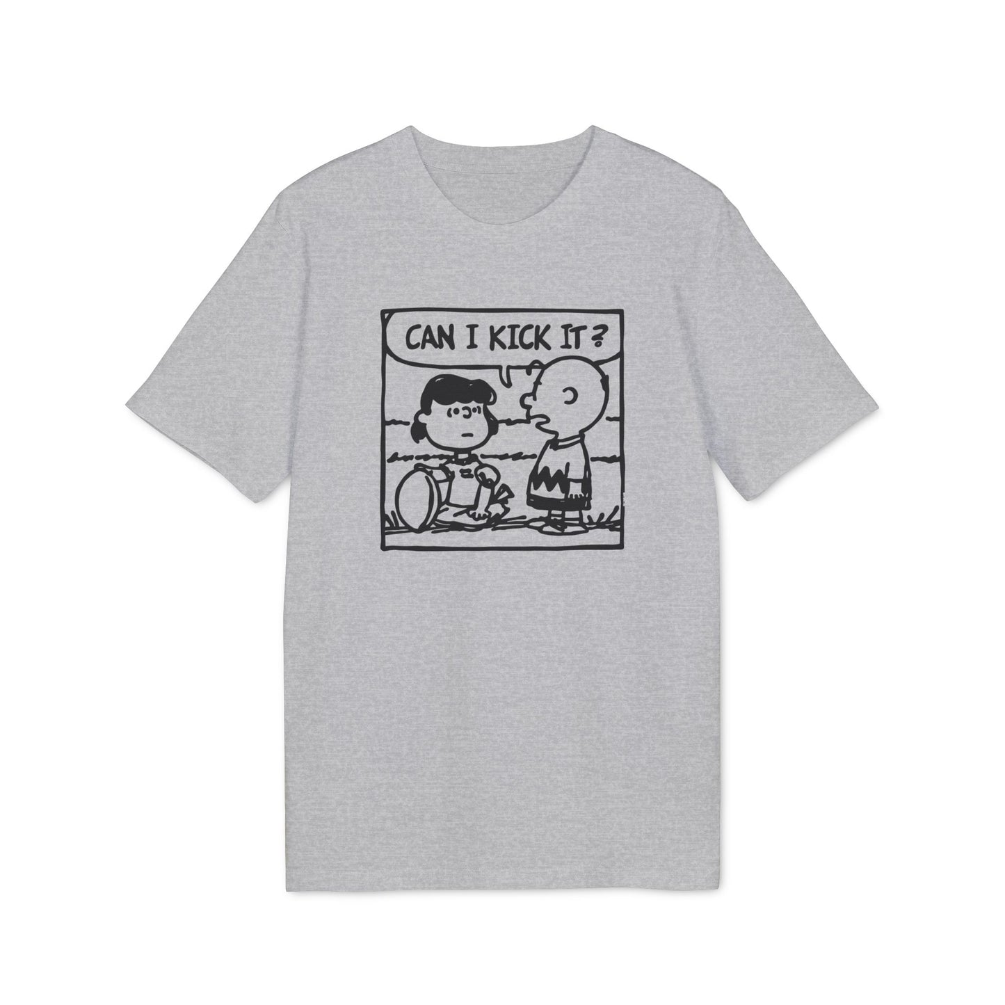 Can I Kick It? Camiseta (Algodón Orgánico)