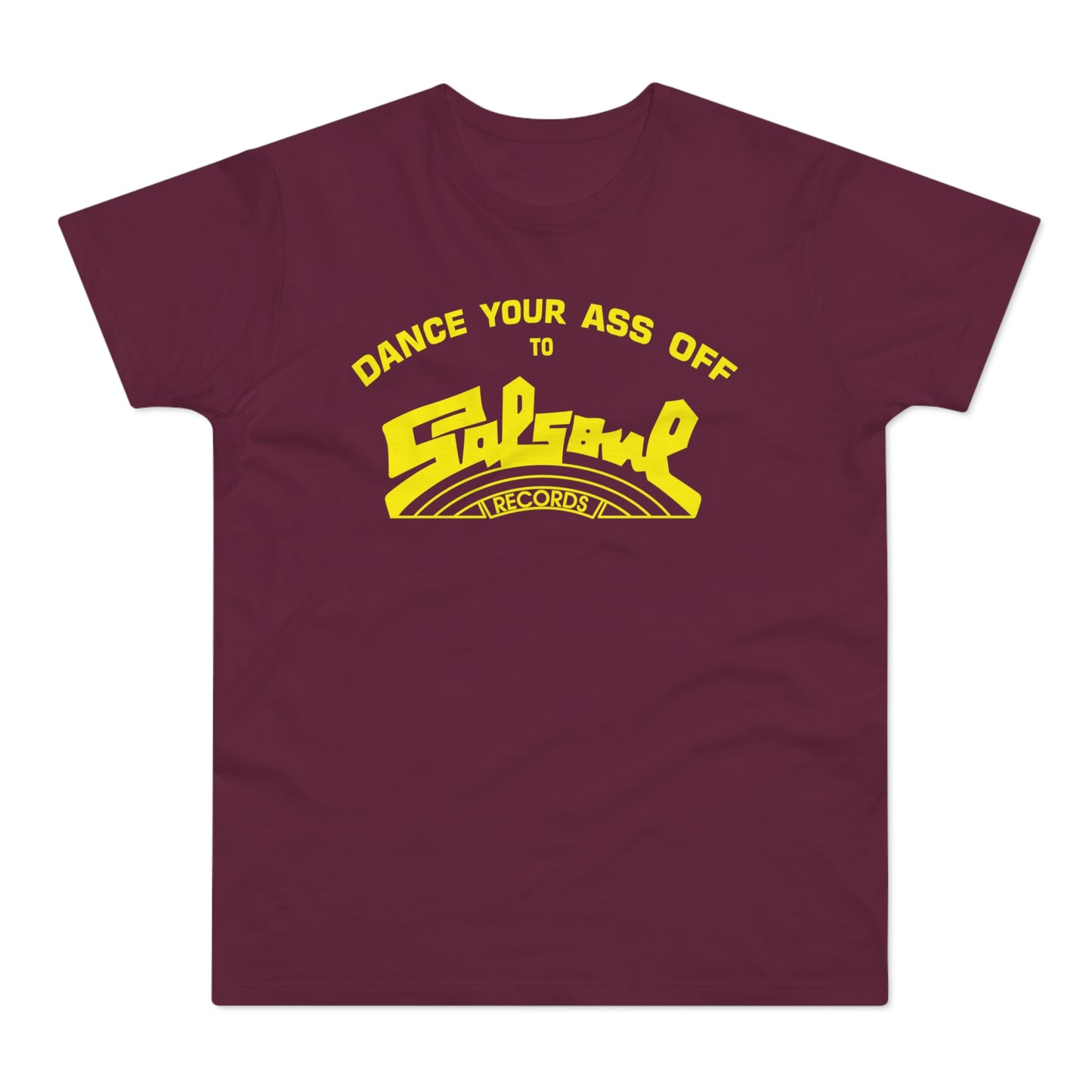 Dance Your Ass Off Salsoul Records Camiseta (Estándar)