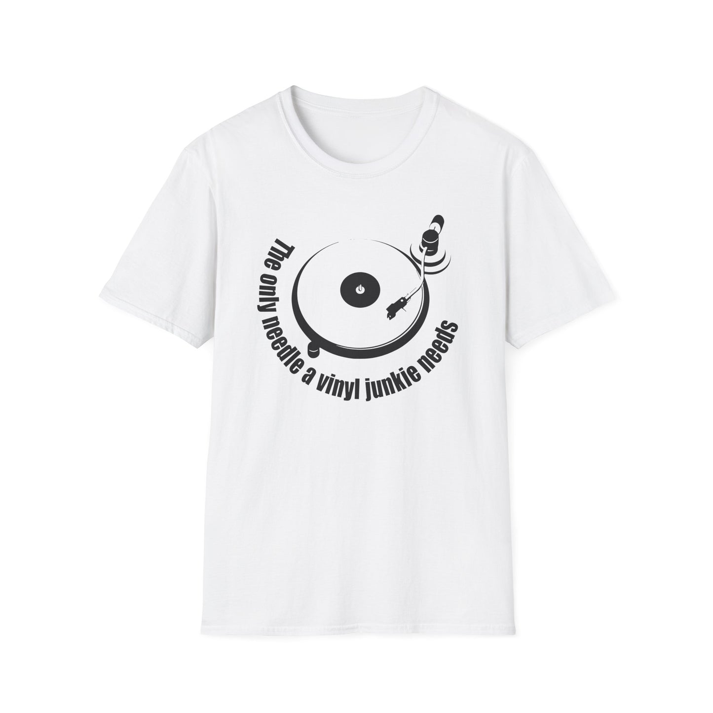 The Only Needle A Vinyl Junkie Needs Camiseta