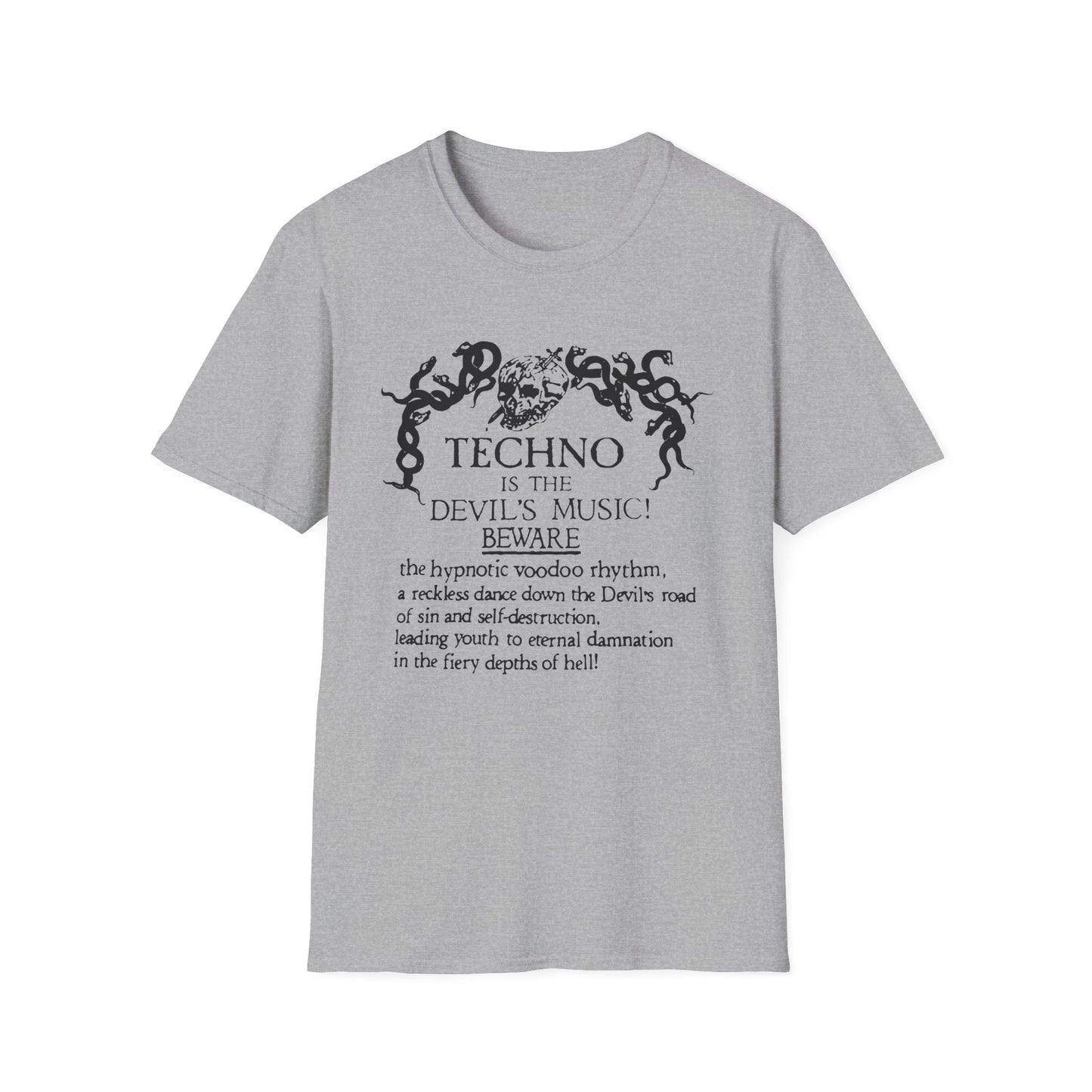 Techno is The Devil's Music Camiseta