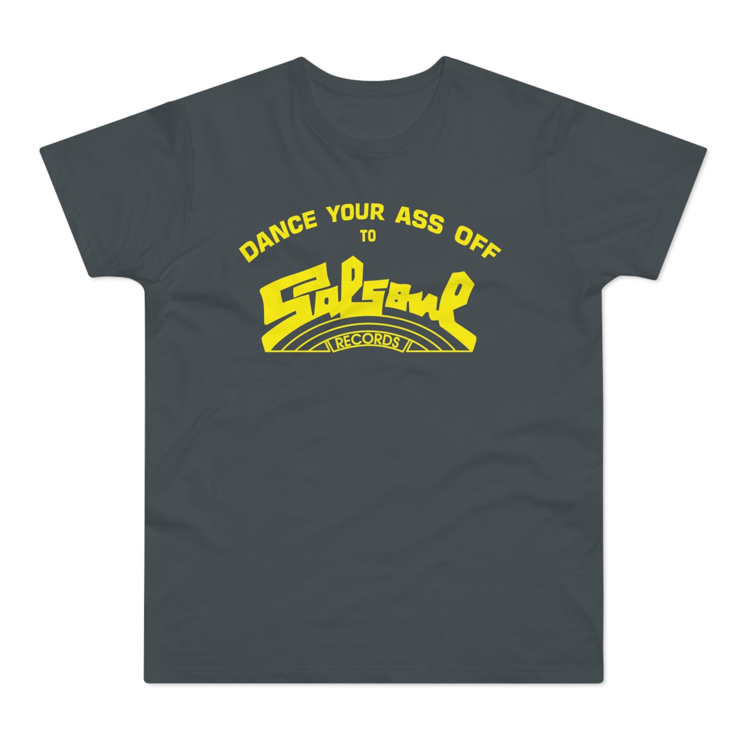 Dance Your Ass Off Salsoul Records Camiseta (Estándar)