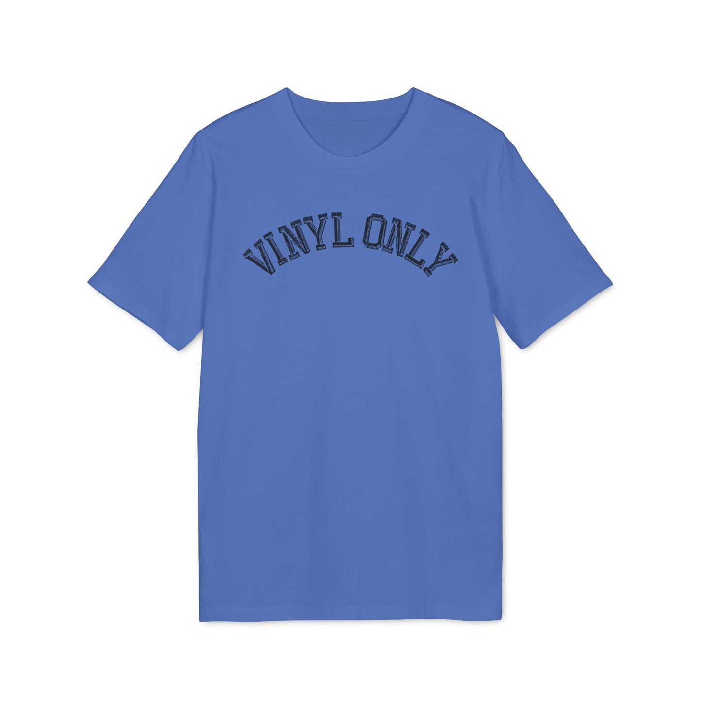 Vinyl Only Camiseta (Algodón Orgánico)