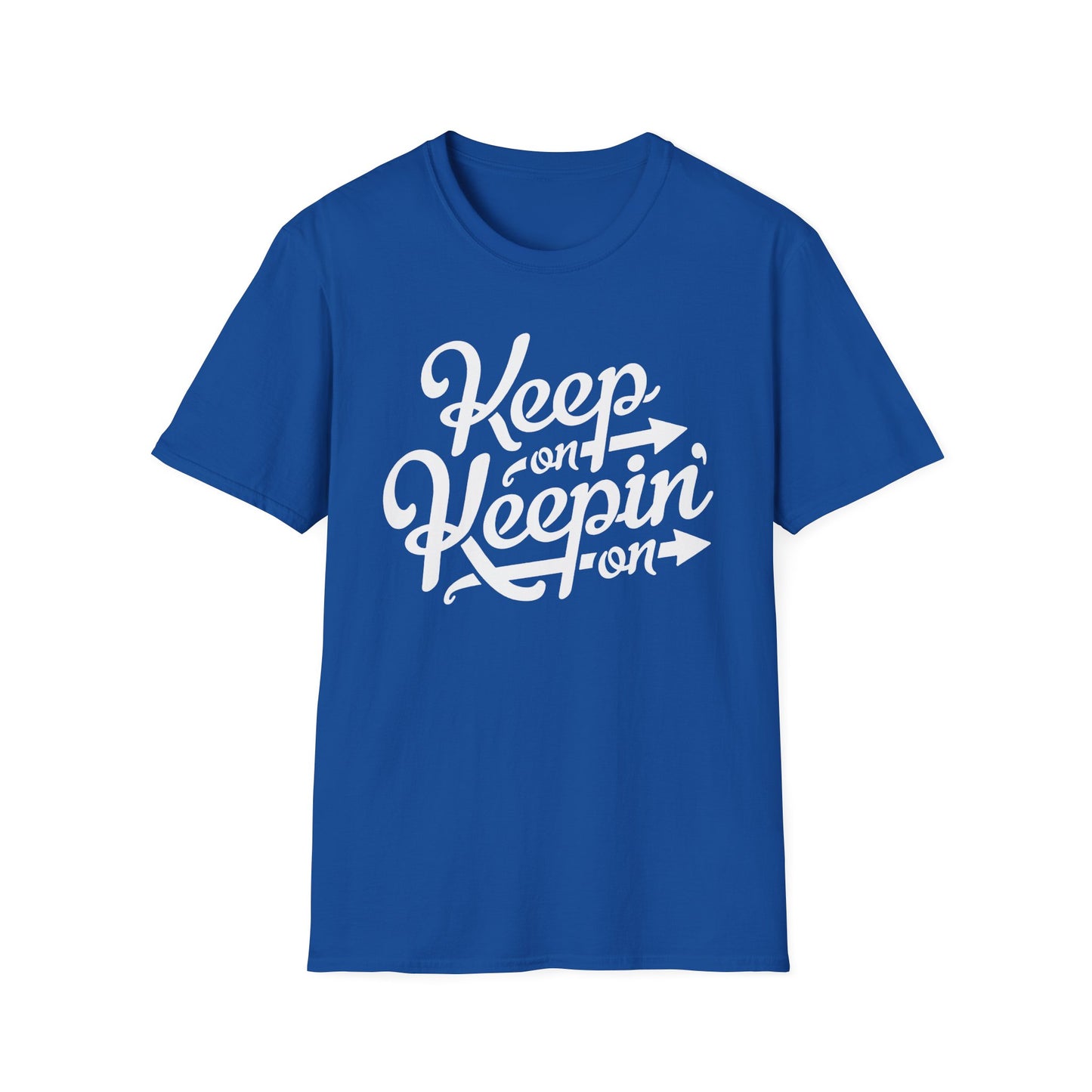 Keep On Keeping On Camiseta - Ligera