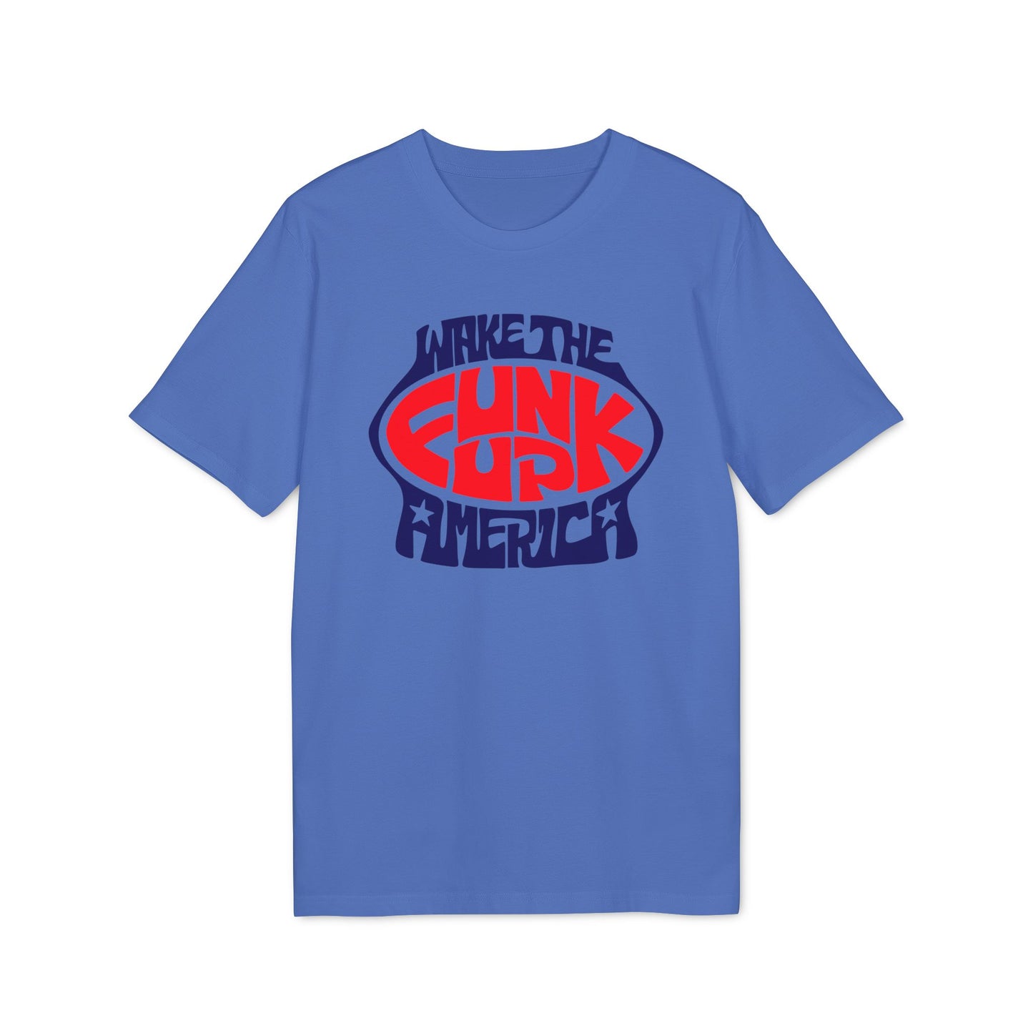 Wake The Funk Up Camiseta (Algodón Orgánico)