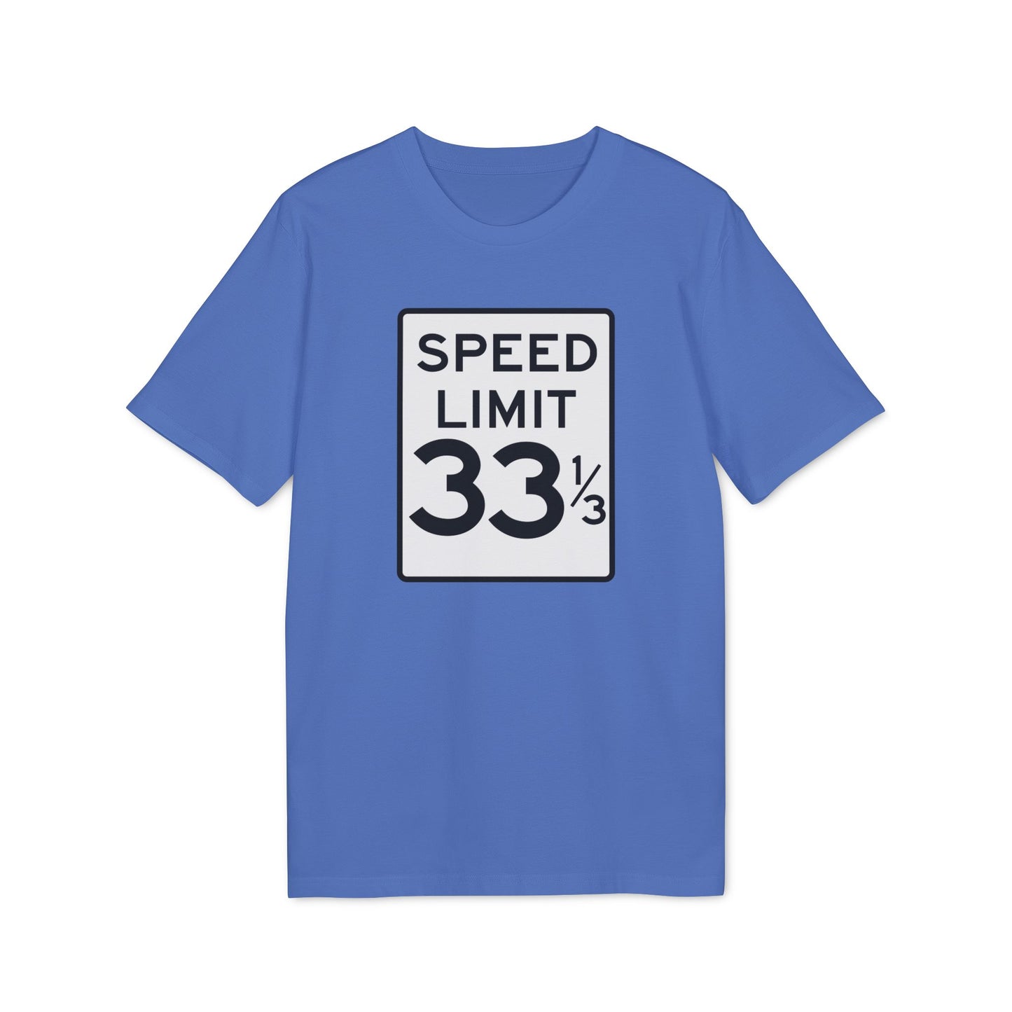 Speed Limit 33 RPM Camiseta (Algodón Orgánico)