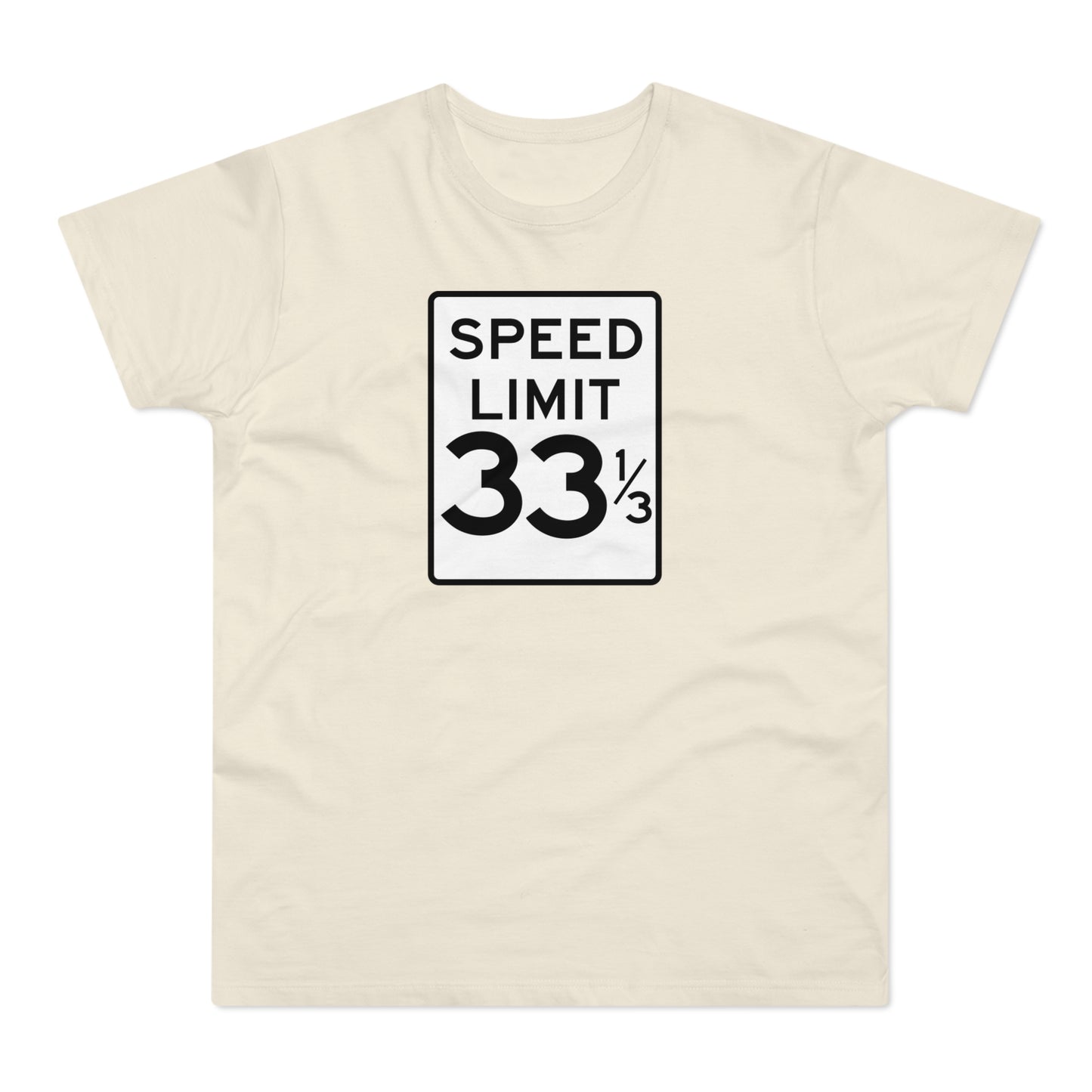 Speed Limit 33 1/3 T Shirt (L) - BLACK FRIDAY - ÚLTIMA UNIDAD - 40 % DE DESCUENTO