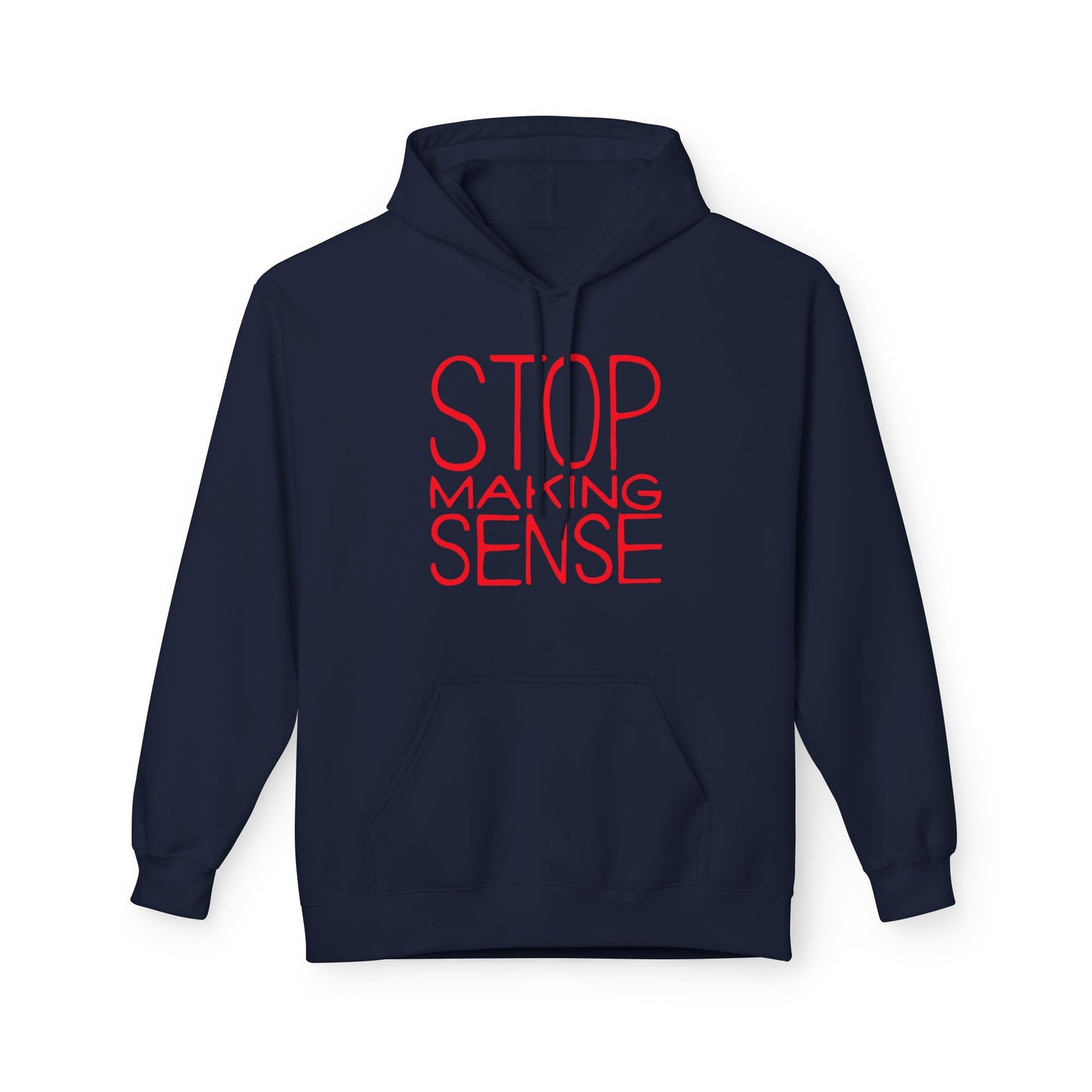 Stop Making Sense Sudadera Con Capucha