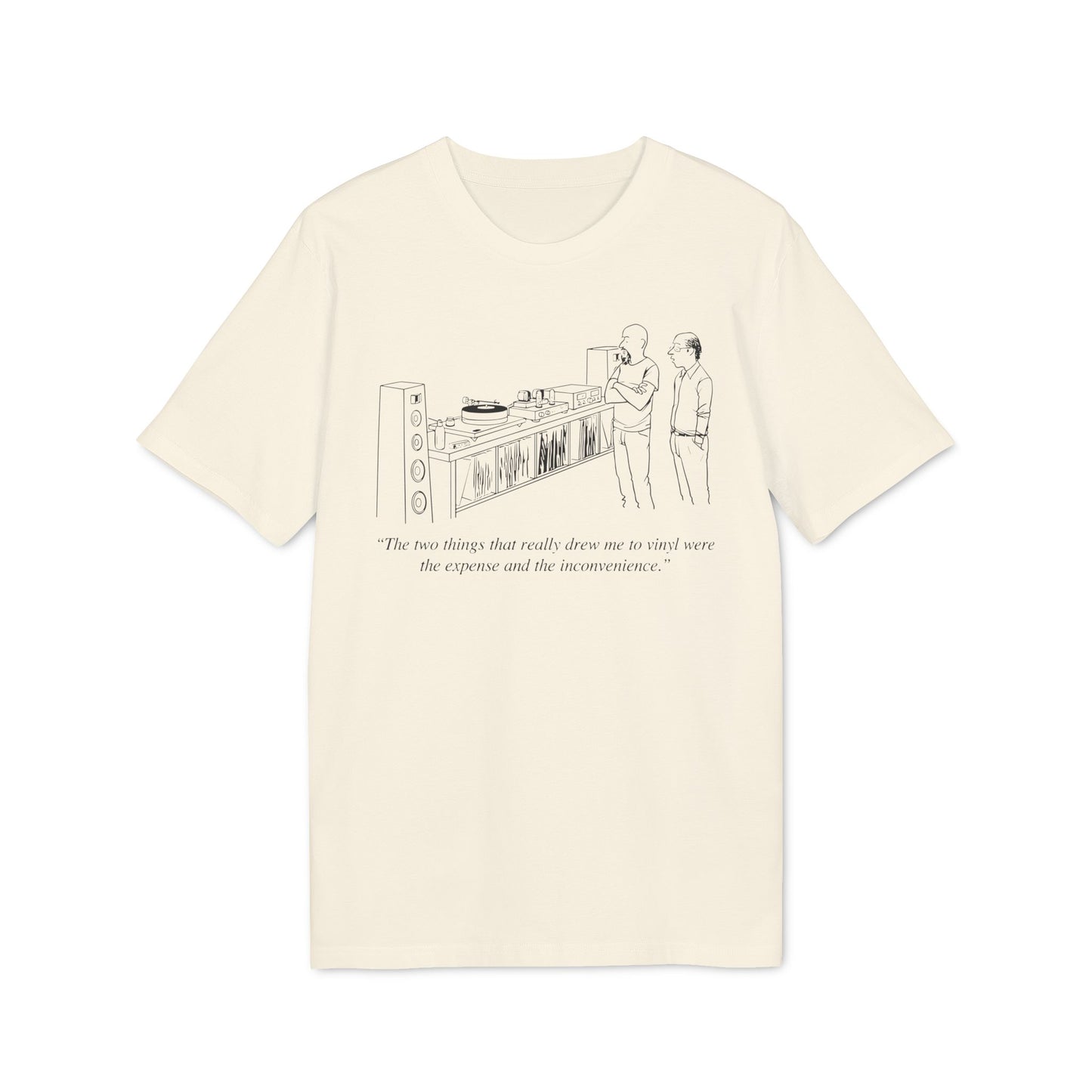 Vinyl Inconvenience Camiseta (Algodón Orgánico)