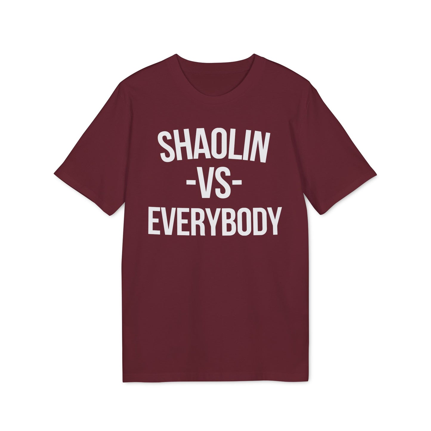 Shaolin vs Everybody Camiseta (Algodón Orgánico)