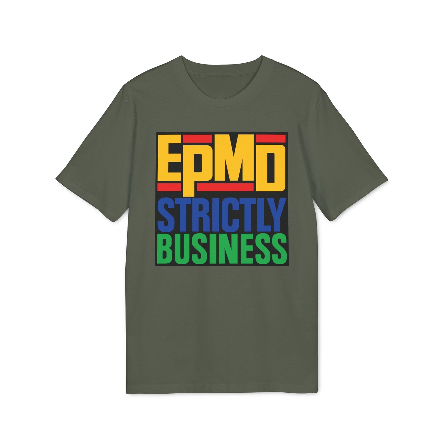 EPMD Strictly Business Camiseta (Algodón Orgánico)
