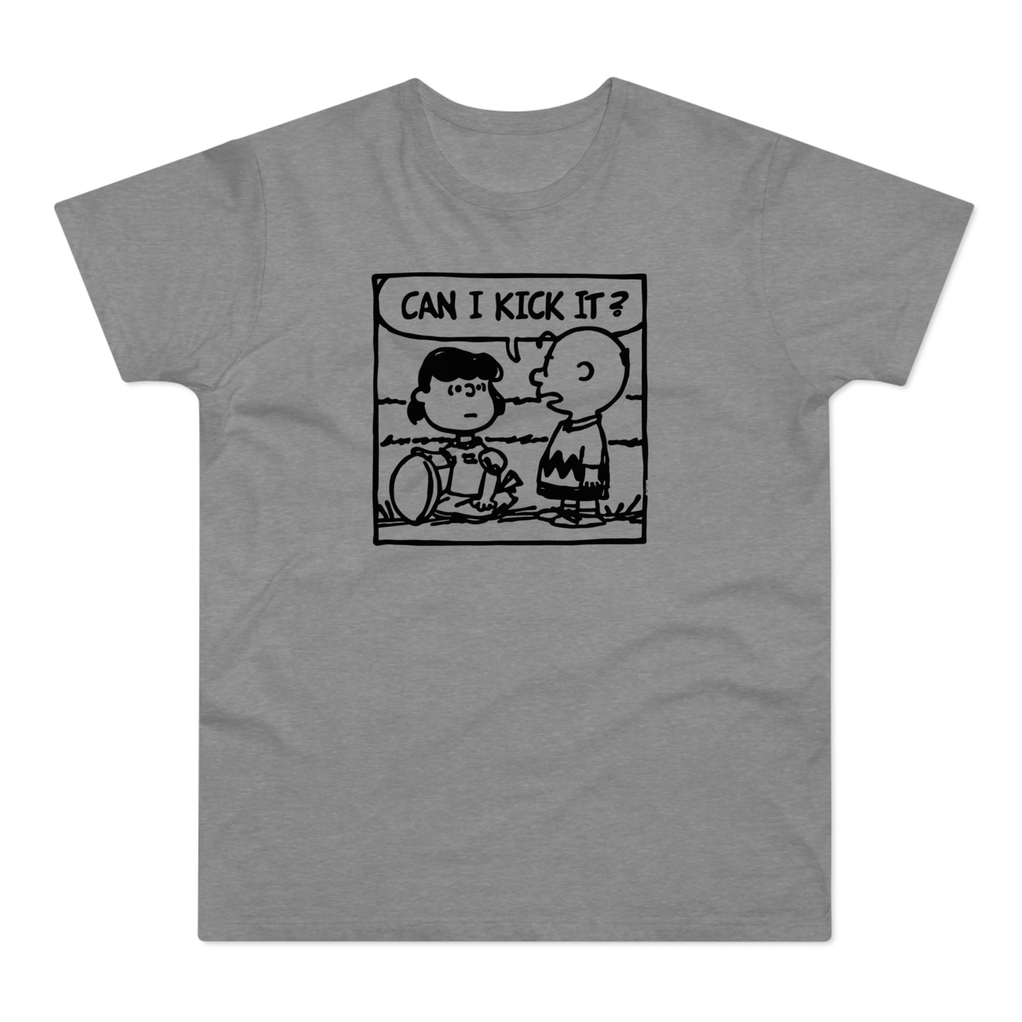 Can I Kick It? Camiseta (Estándar)