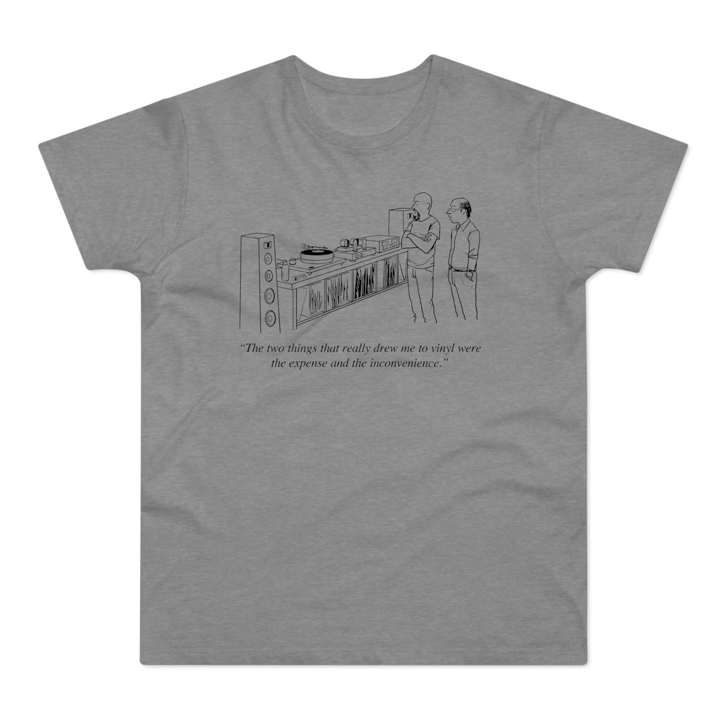 Vinyl Inconvenience Camiseta (Estándar)