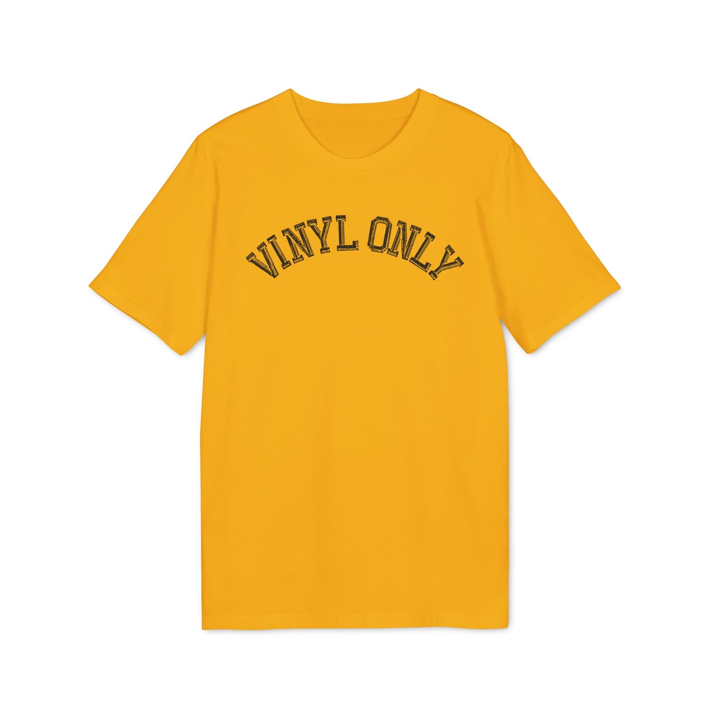 Vinyl Only Camiseta (Algodón Orgánico)