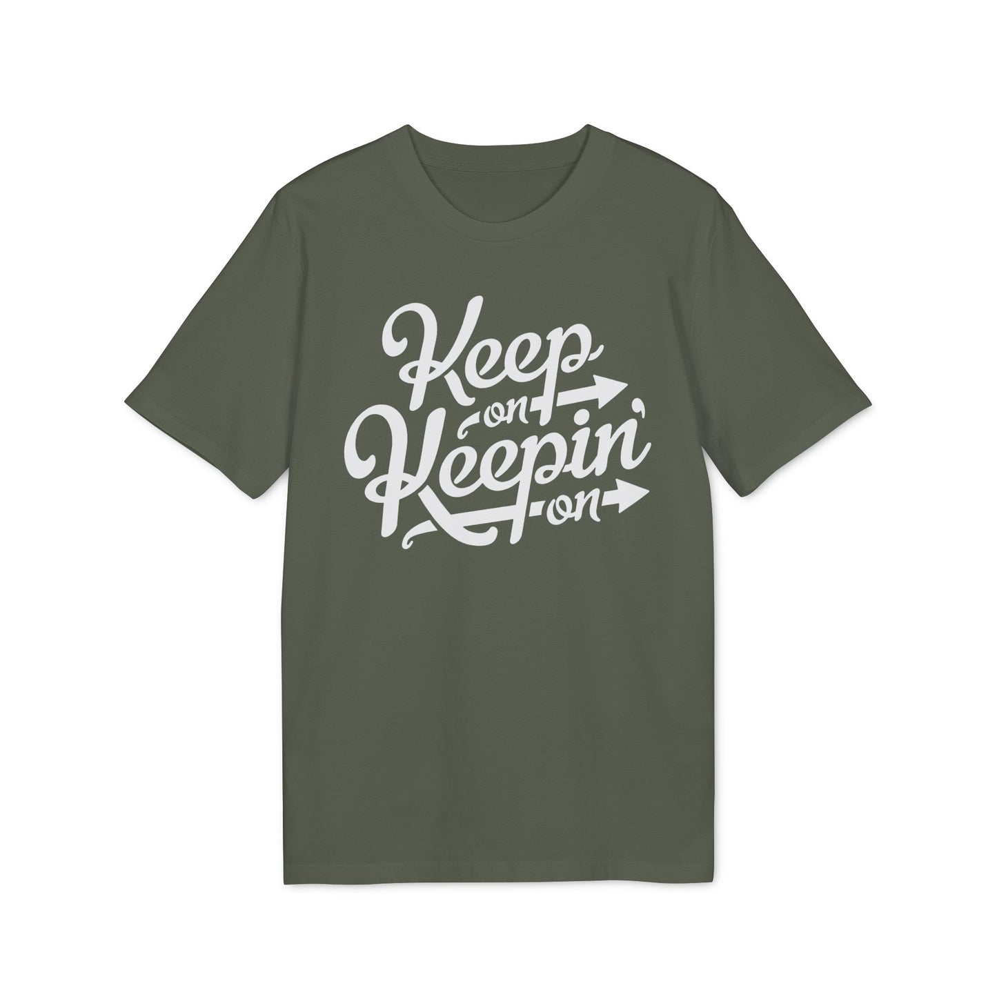 Keep On Keepin' On Camiseta (Algodón Orgánico)