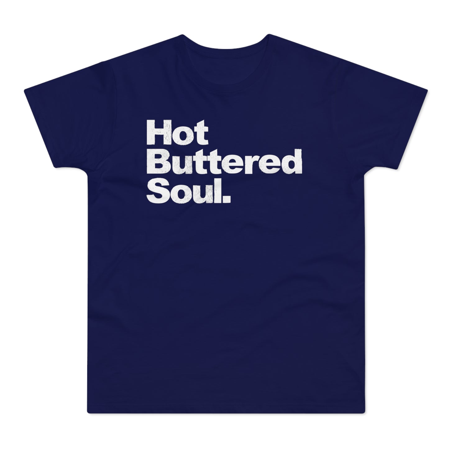 Hot Buttered Soul Camiseta (Estándar)