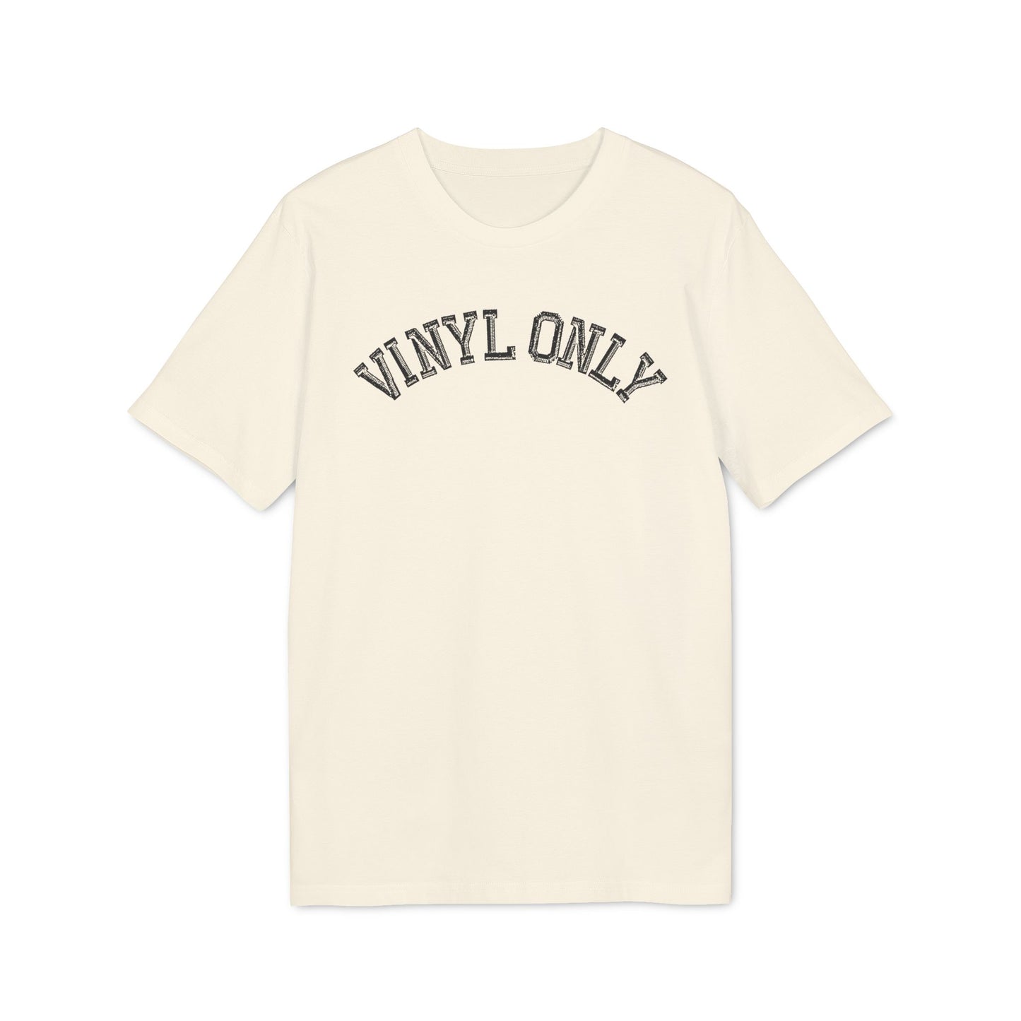 Vinyl Only Camiseta (Algodón Orgánico)