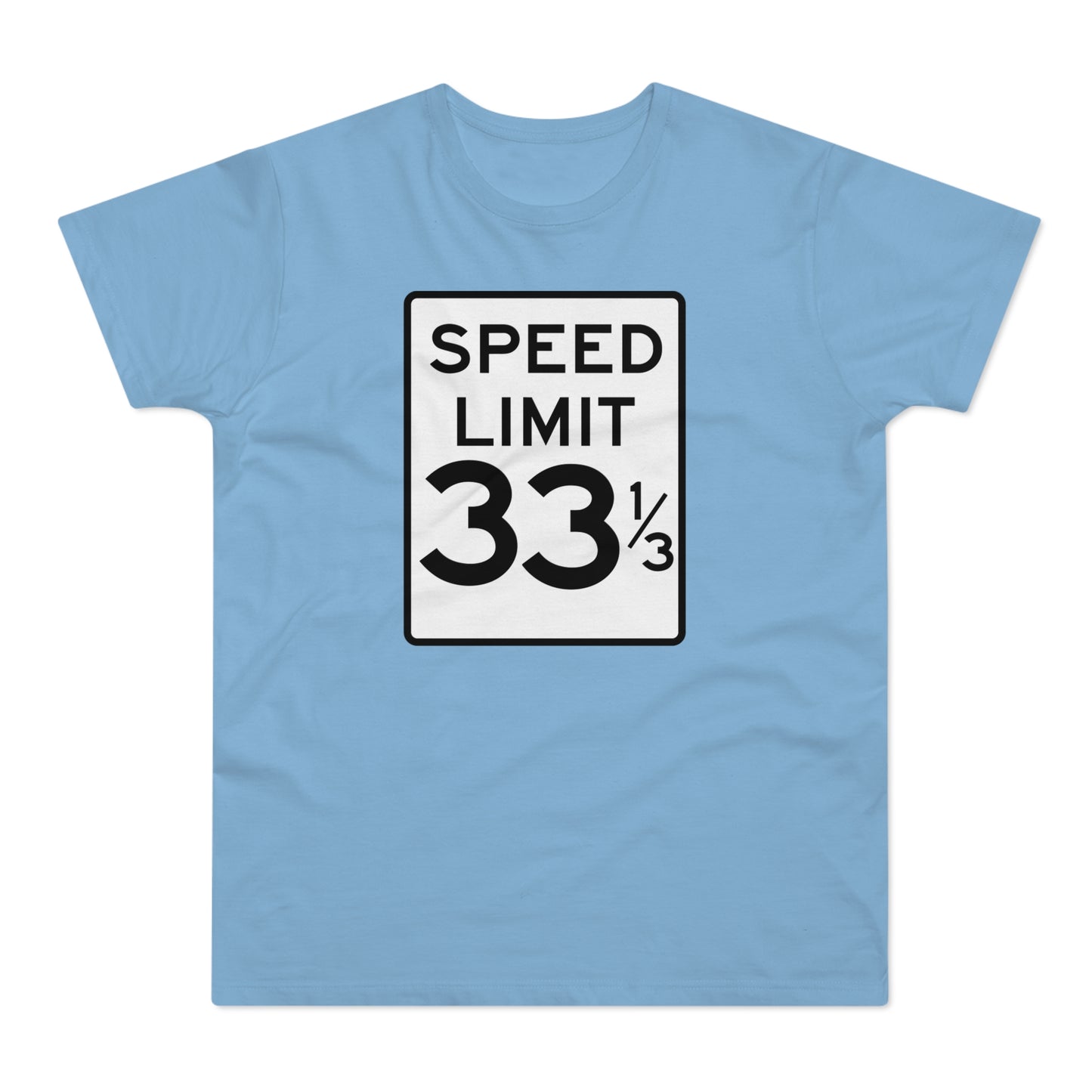 Speed Limit 33 RPM Camiseta (Estándar)