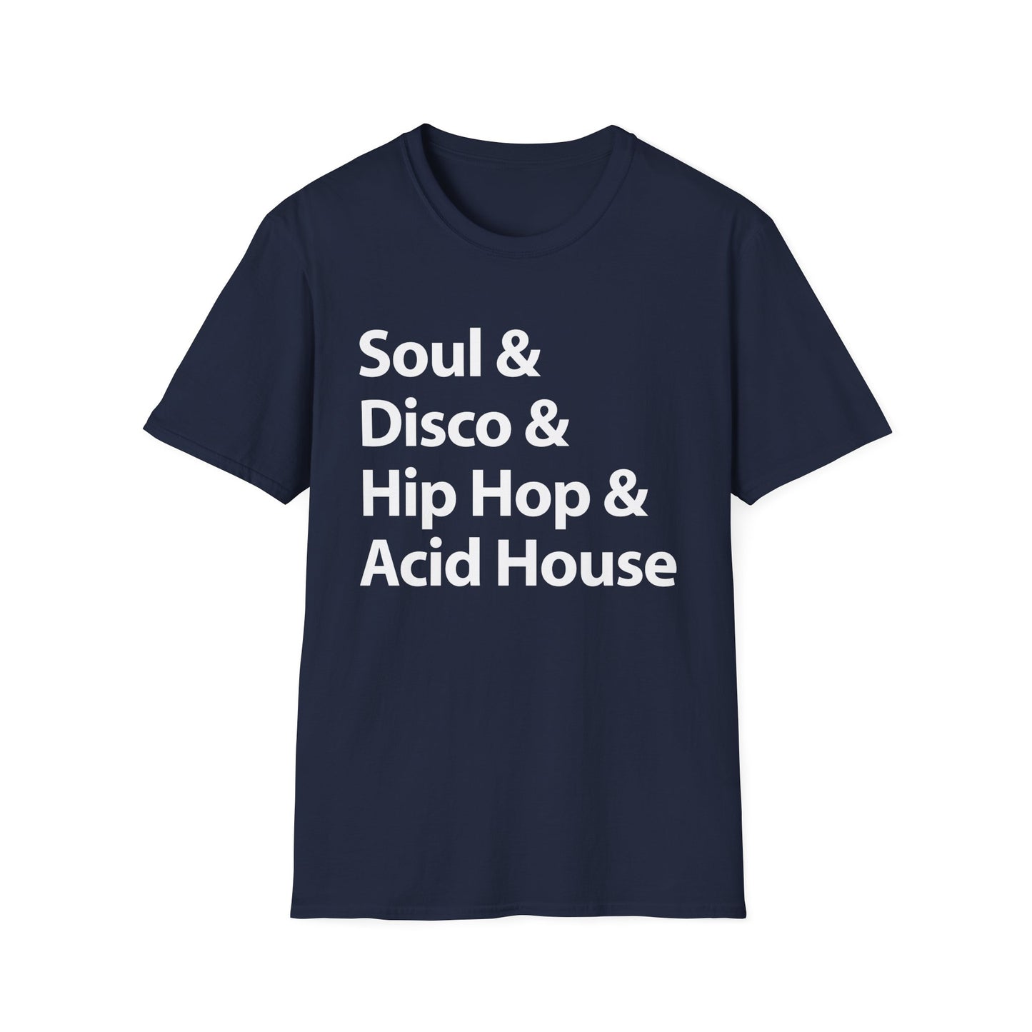 Soul Disco Hip Hop Acid House Camiseta - Ligera