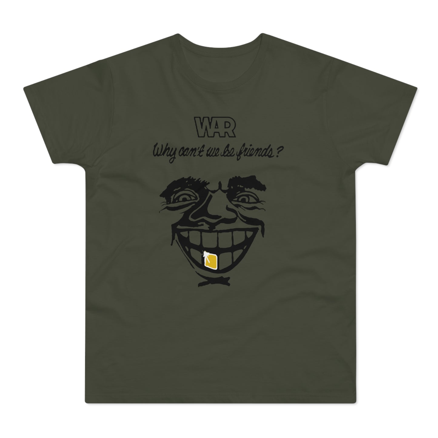 War Why Can't We Be Friends Camiseta (Estándar)