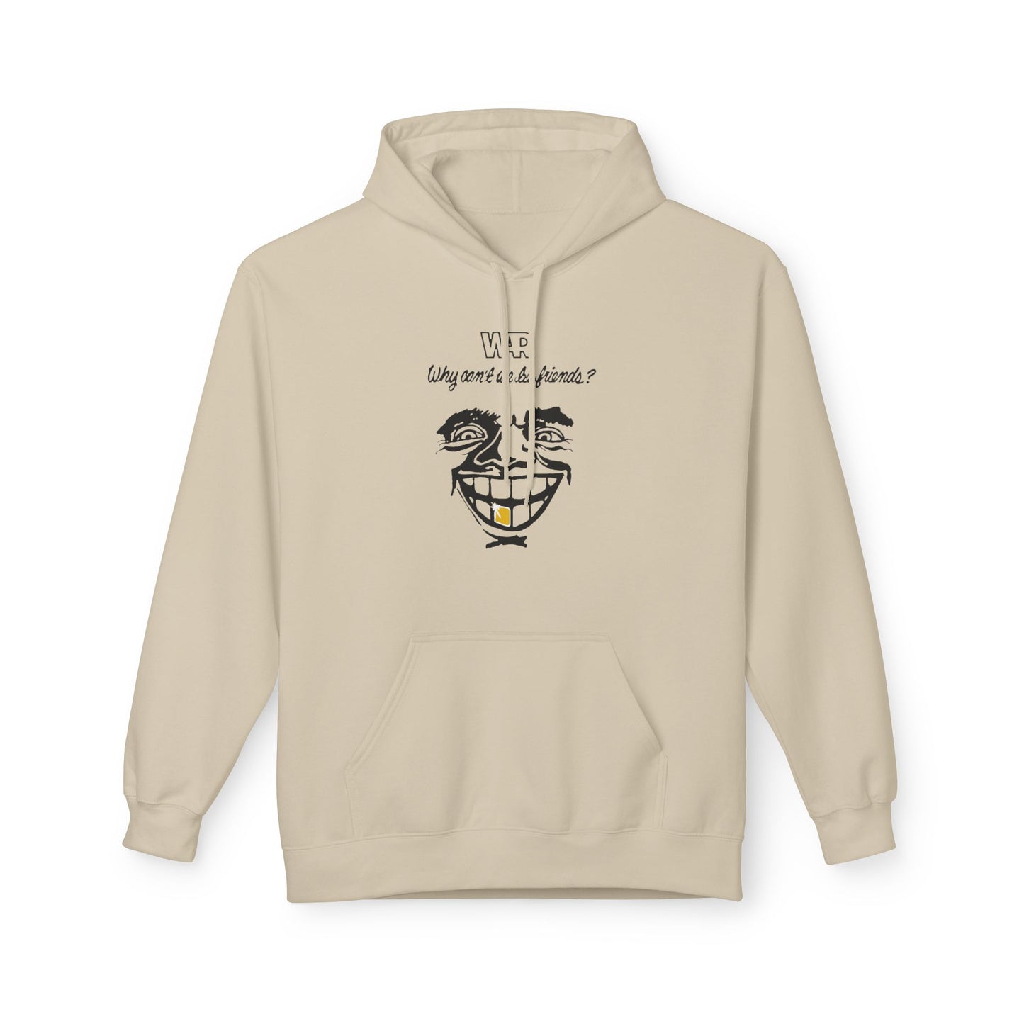 War Why Can't We Be Friends Sudadera Con Capucha