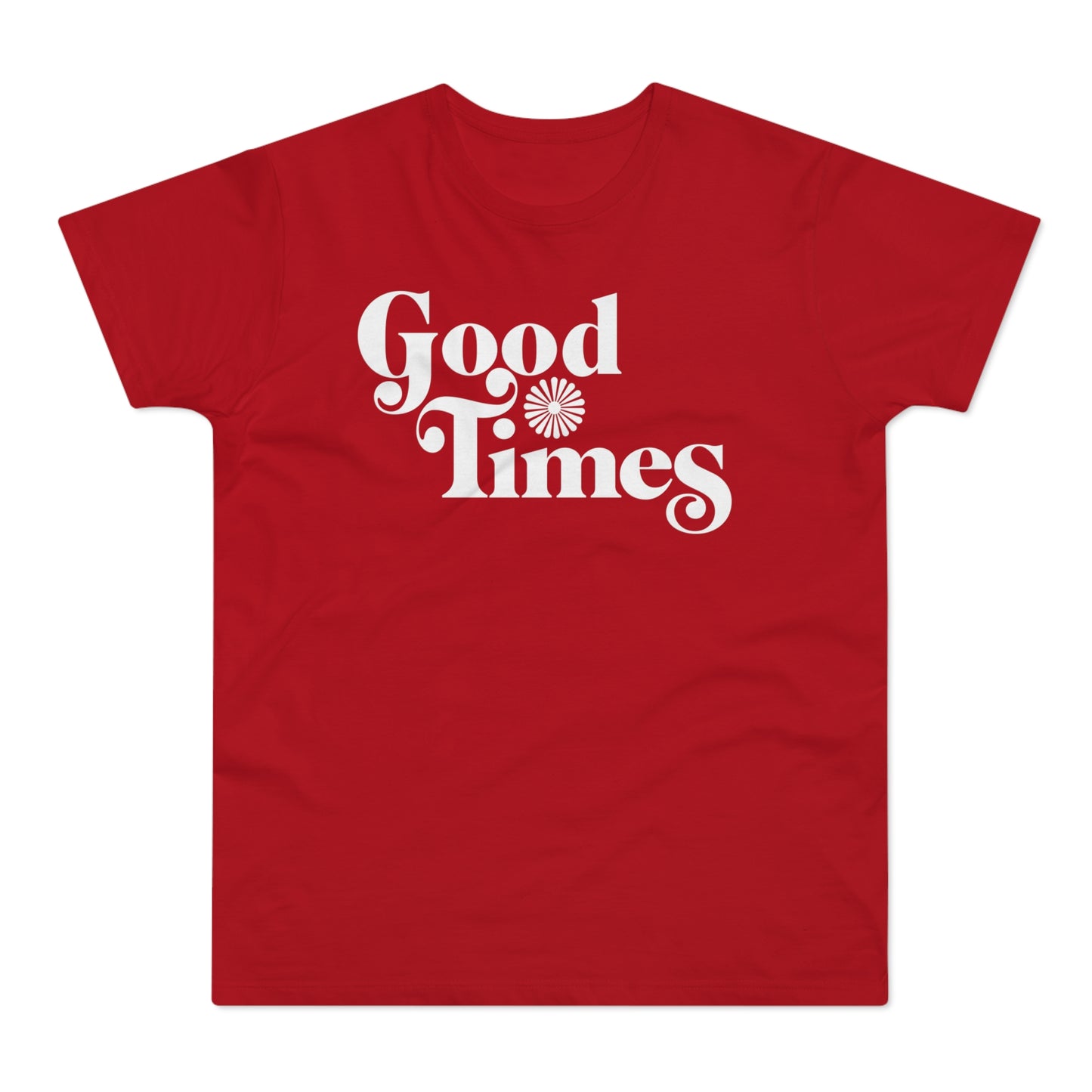 Good Times Camiseta (Estándar)