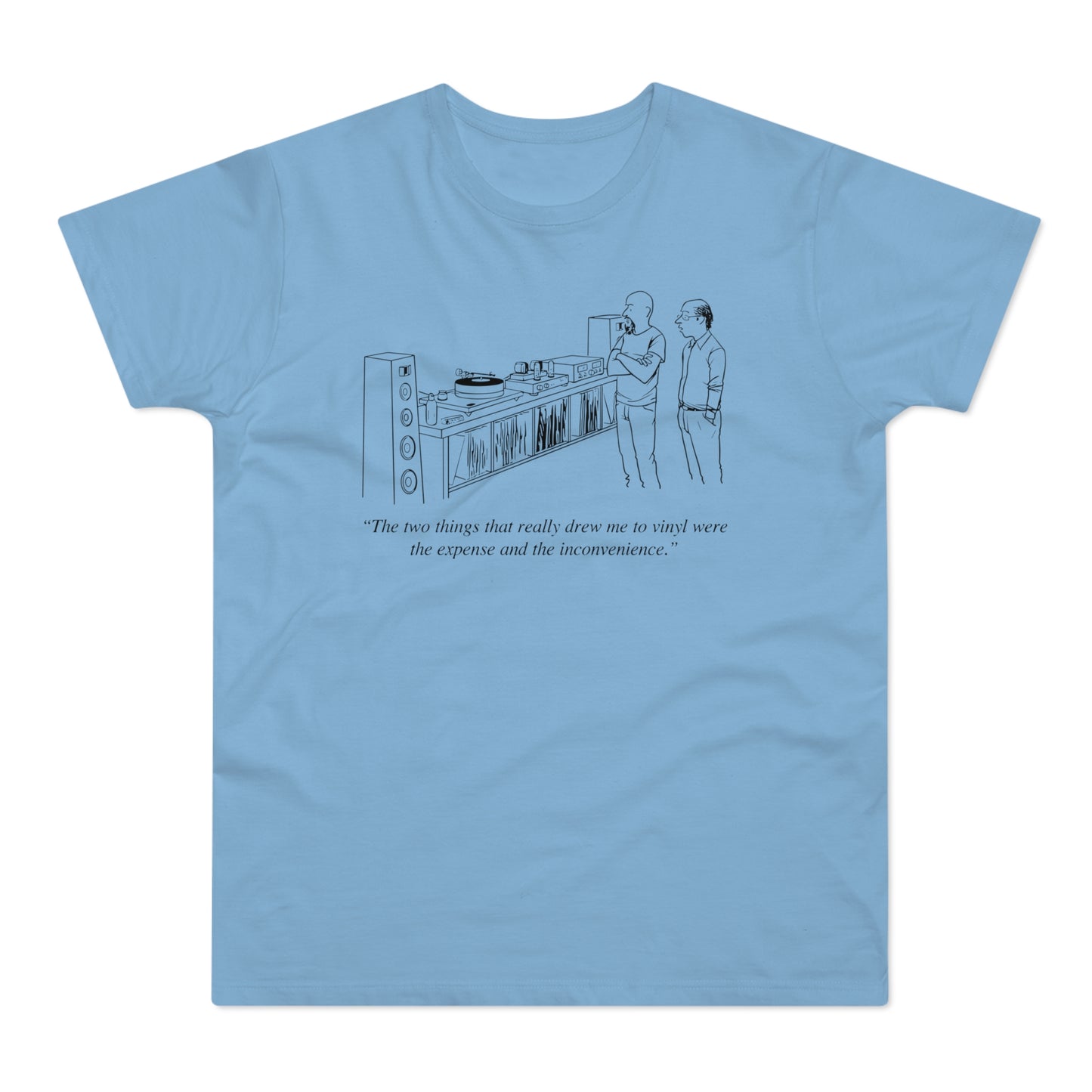 Vinyl Inconvenience Camiseta (Estándar)