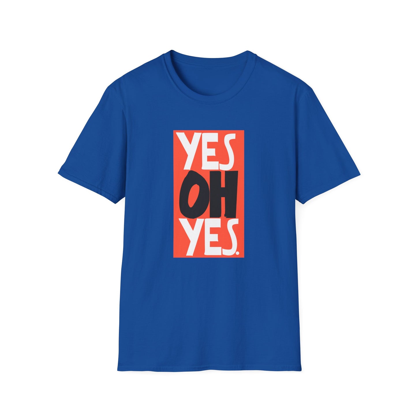 Yes Oh Yes Camiseta - Ligera