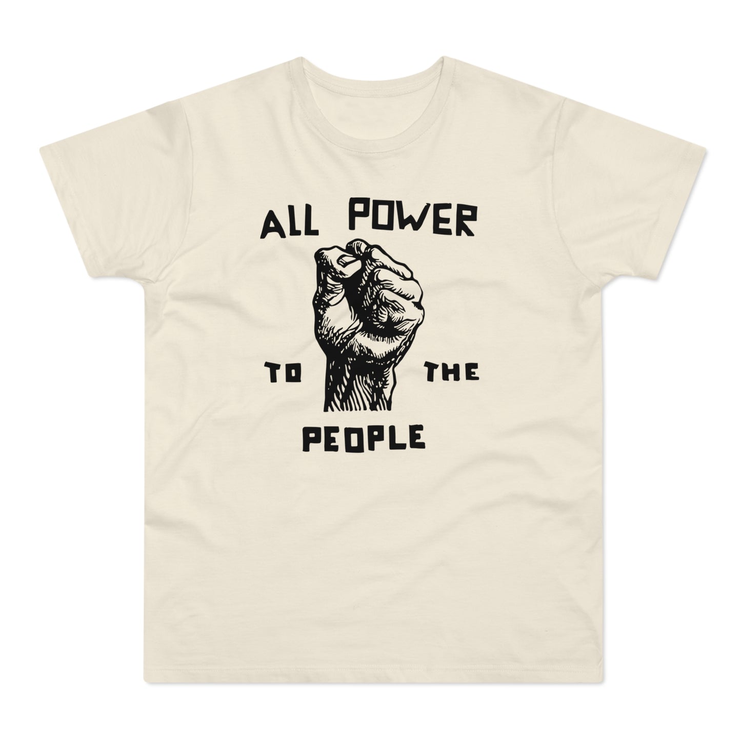All Power To The People Camiseta (Estándar)