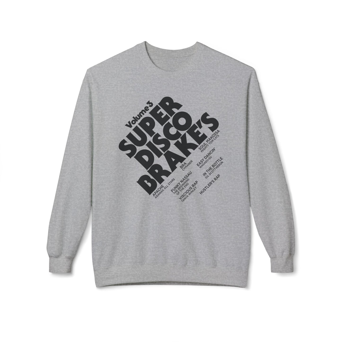 Super Disco Brakes Sudadera