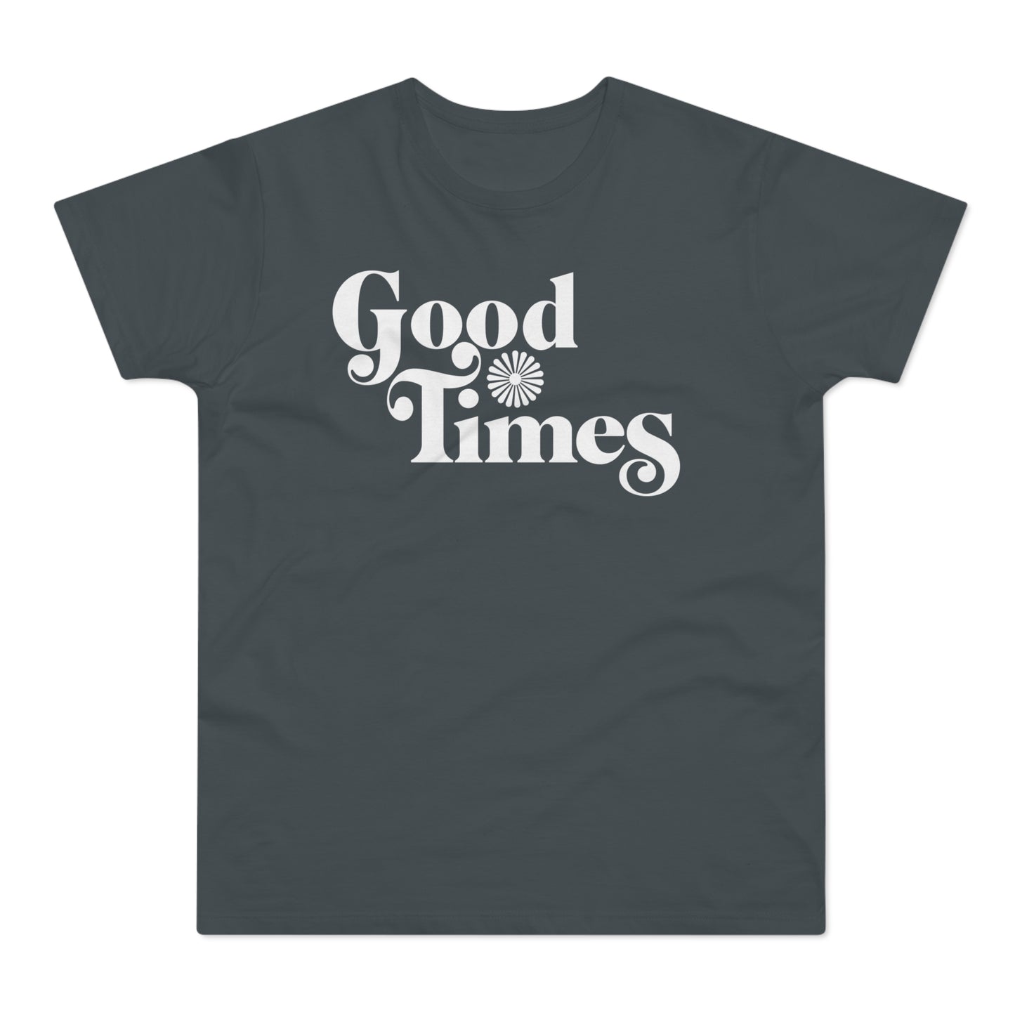 Good Times Camiseta (Estándar)