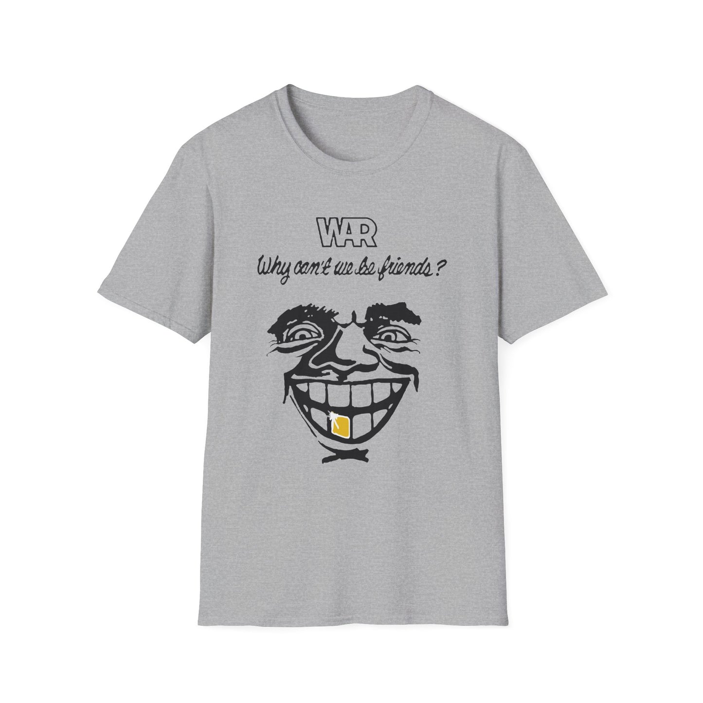 War Why Can't We Be Friends Camiseta (Ligera)